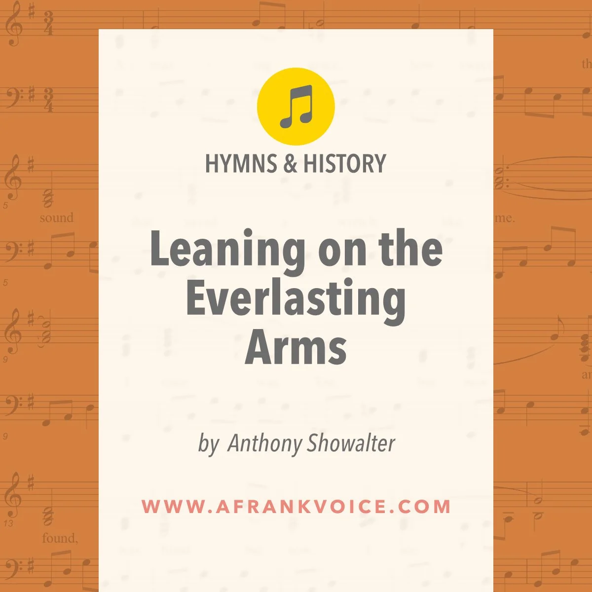 Leaning on the Everlasting Arms