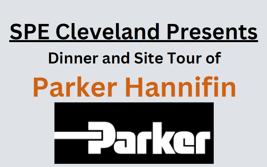 SPE - Parker Hannifin Site Tour & Dinner