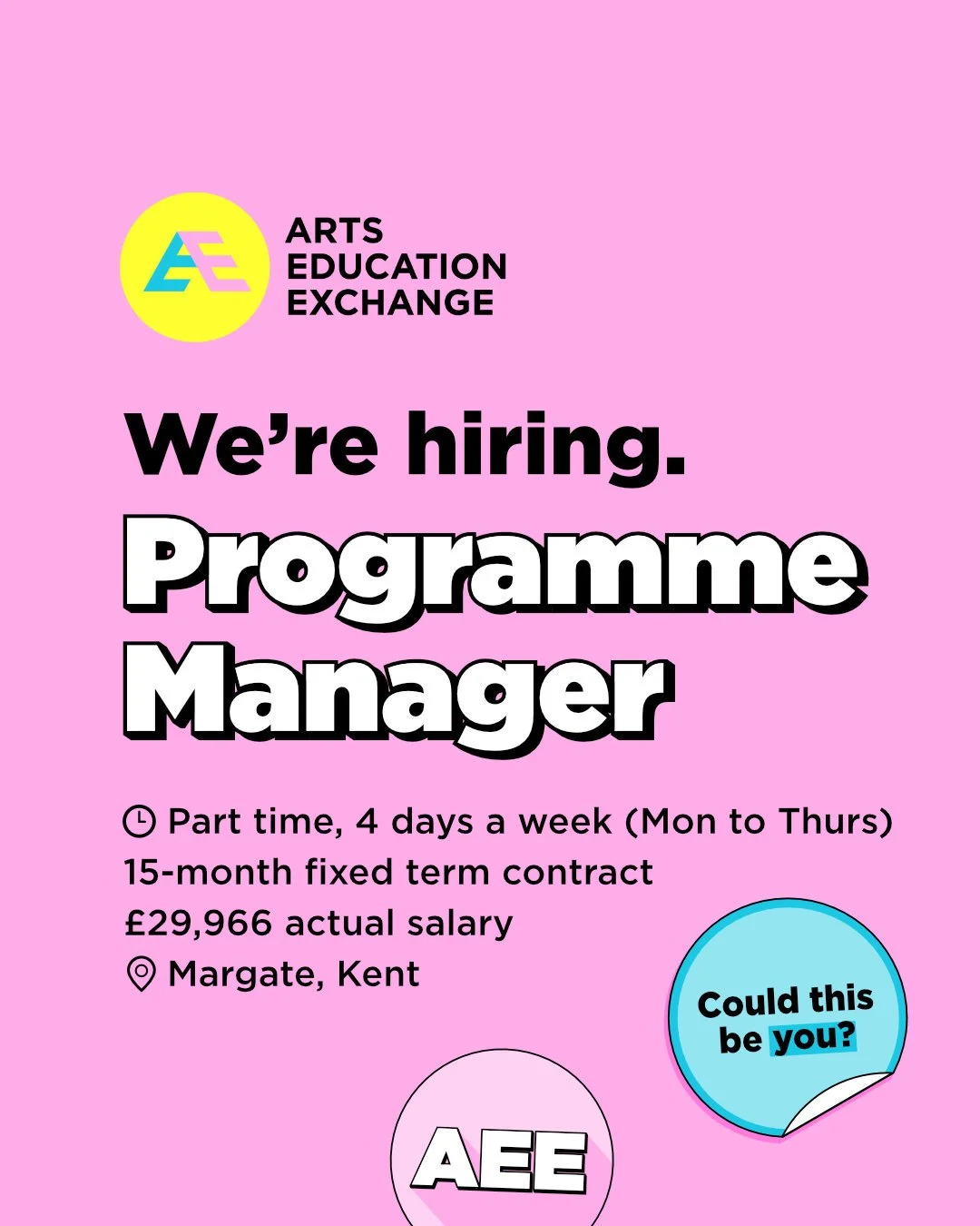 We&rsquo;re looking for a Programme Manager to join the AEE team in Margate. This is a role built around relationships, care and creativity, and we&rsquo;ve designed the application process to reflect that. No formal cover letter, no performance. Jus