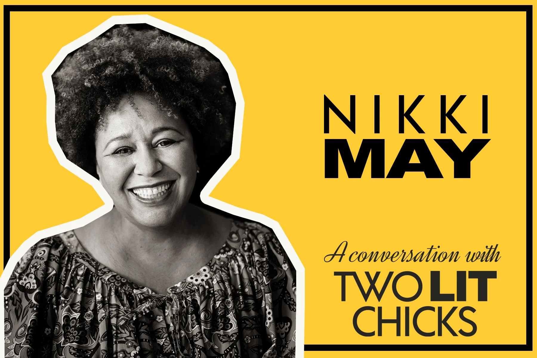 A Conversation with Nikki May