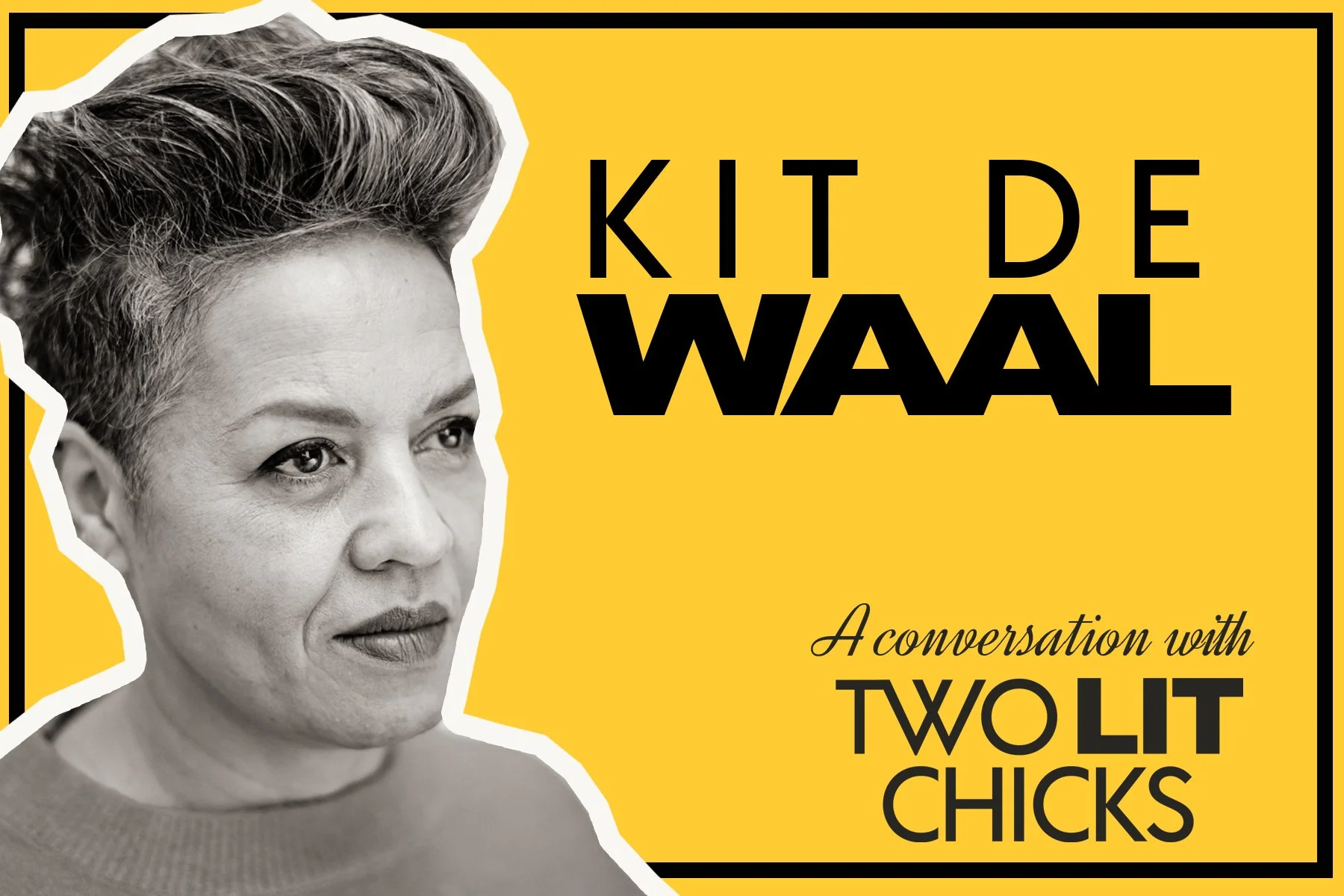 A Conversation with Kit de Waal