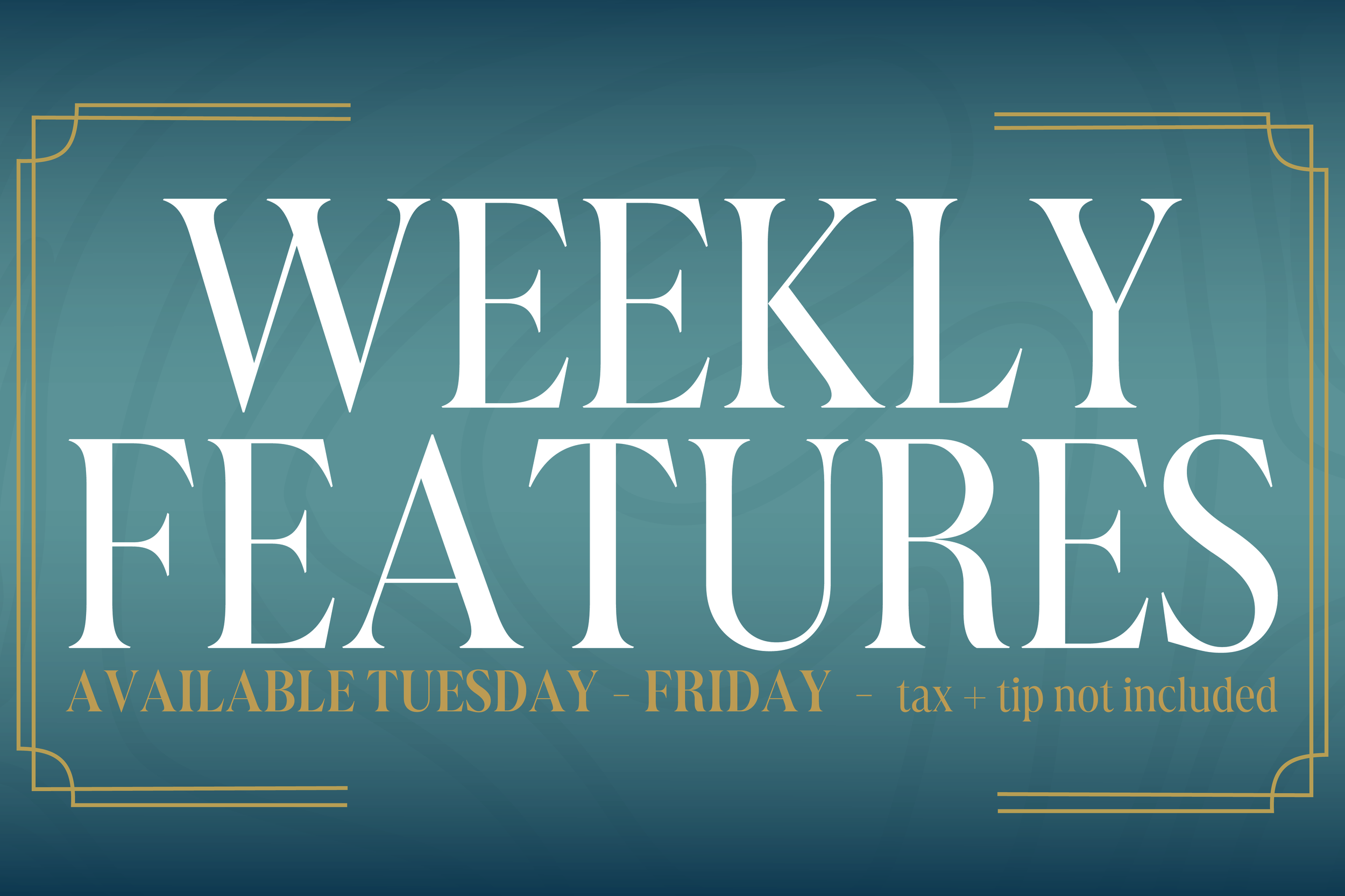 Weekly Features