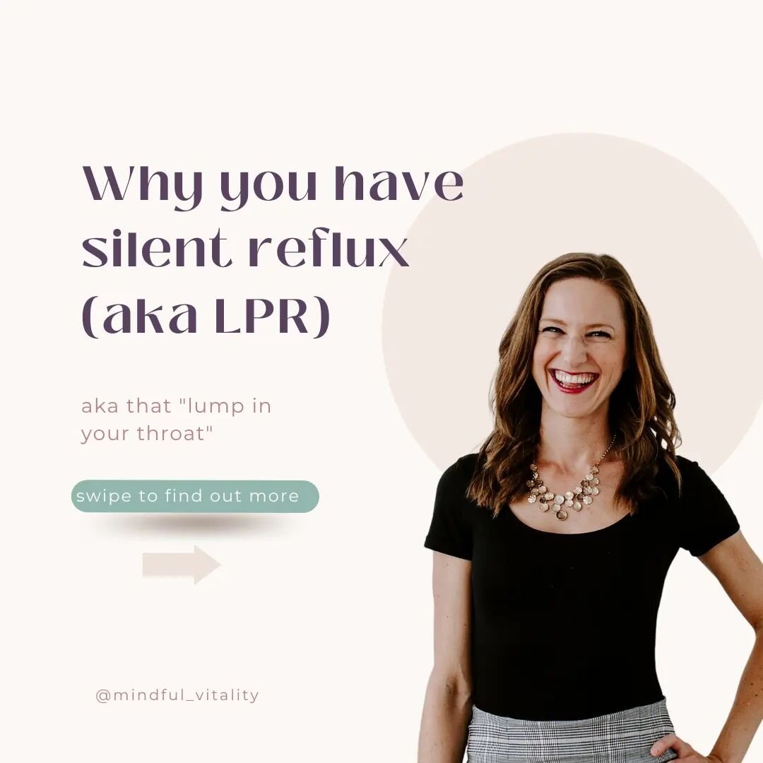 &quot;Silent reflux&quot; also known as LPR or layrngopharyngeal reflux...
aka that &quot;lump in your throat&quot;

LPR is often caused by TLSERs: transient lower sphincter esophageal relaxations.

This is when the flap between your stomach and esop