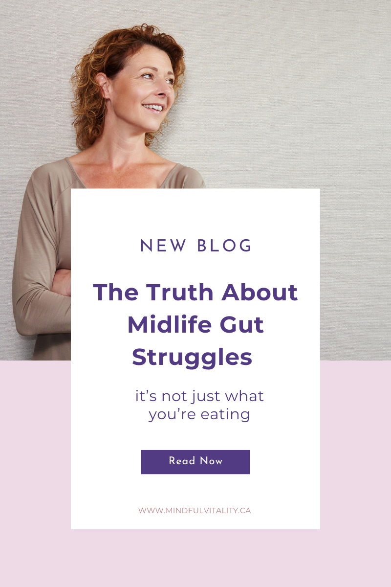 the truth about midlife gut struggles & 5 must-do gut healing habits