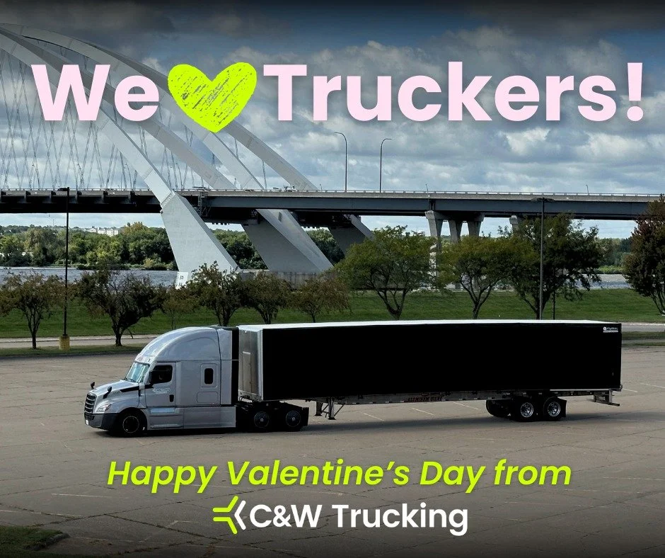 We ❤️ our C&amp;W Truckers! Sending lots of love &amp; appreciation this Valentine&rsquo;s Day! 
#ValentinesDay #CWTrucking