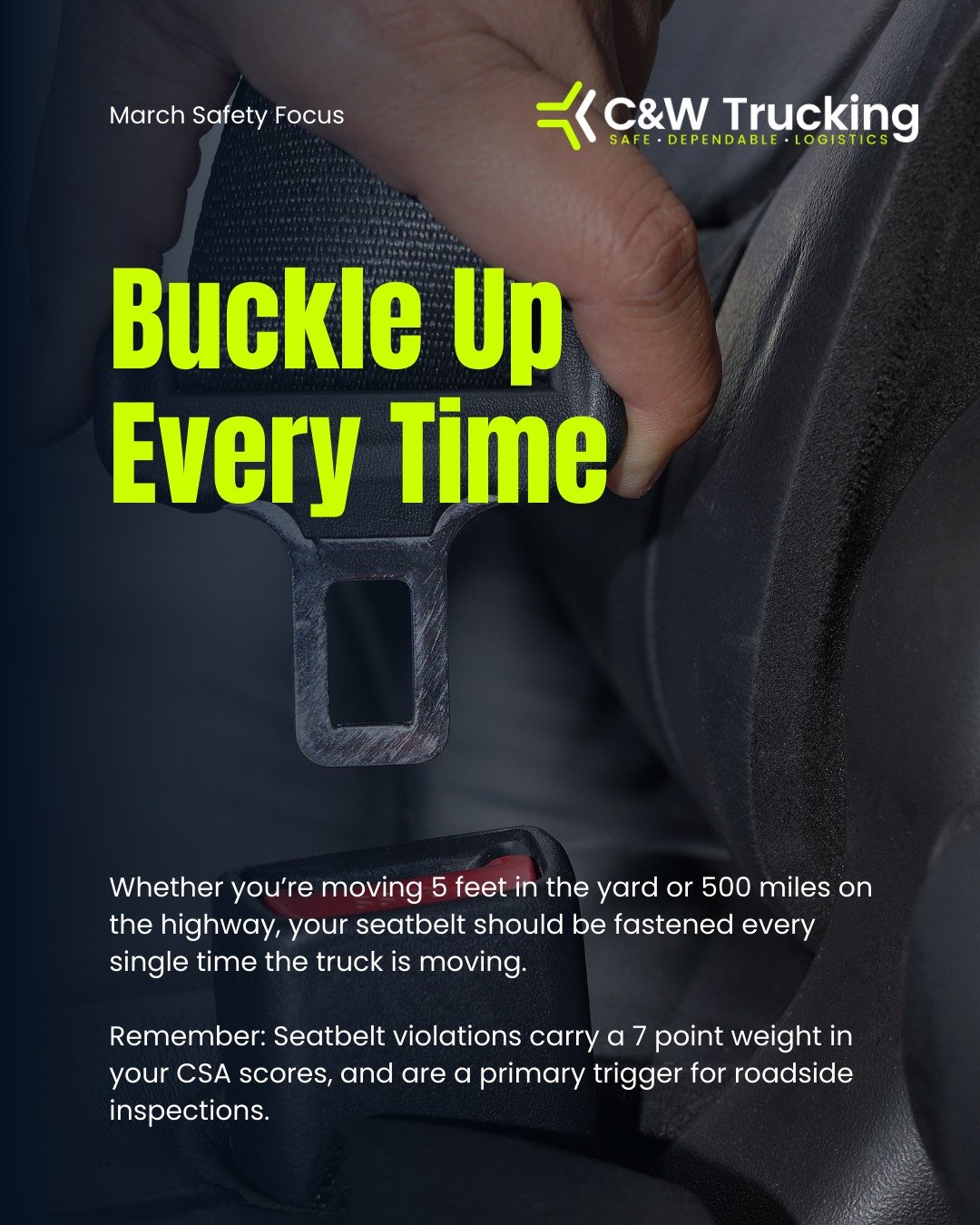 Don&rsquo;t let a simple oversight put your CDL, your livelihood, or company at risk. Click it or ticket. Your safety matters. 🔒