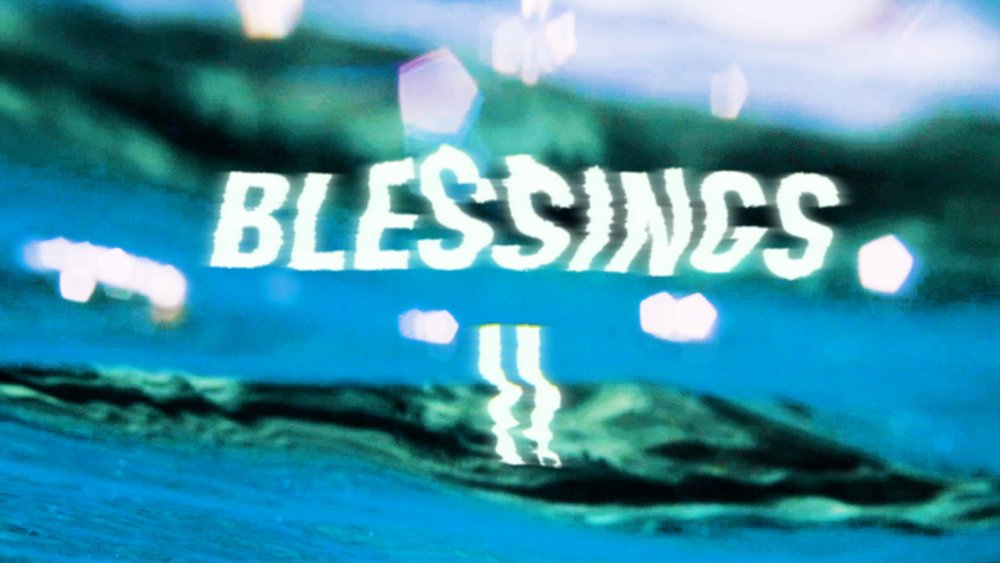 Blessings II Title.00_00_05_22.Still008.jpg