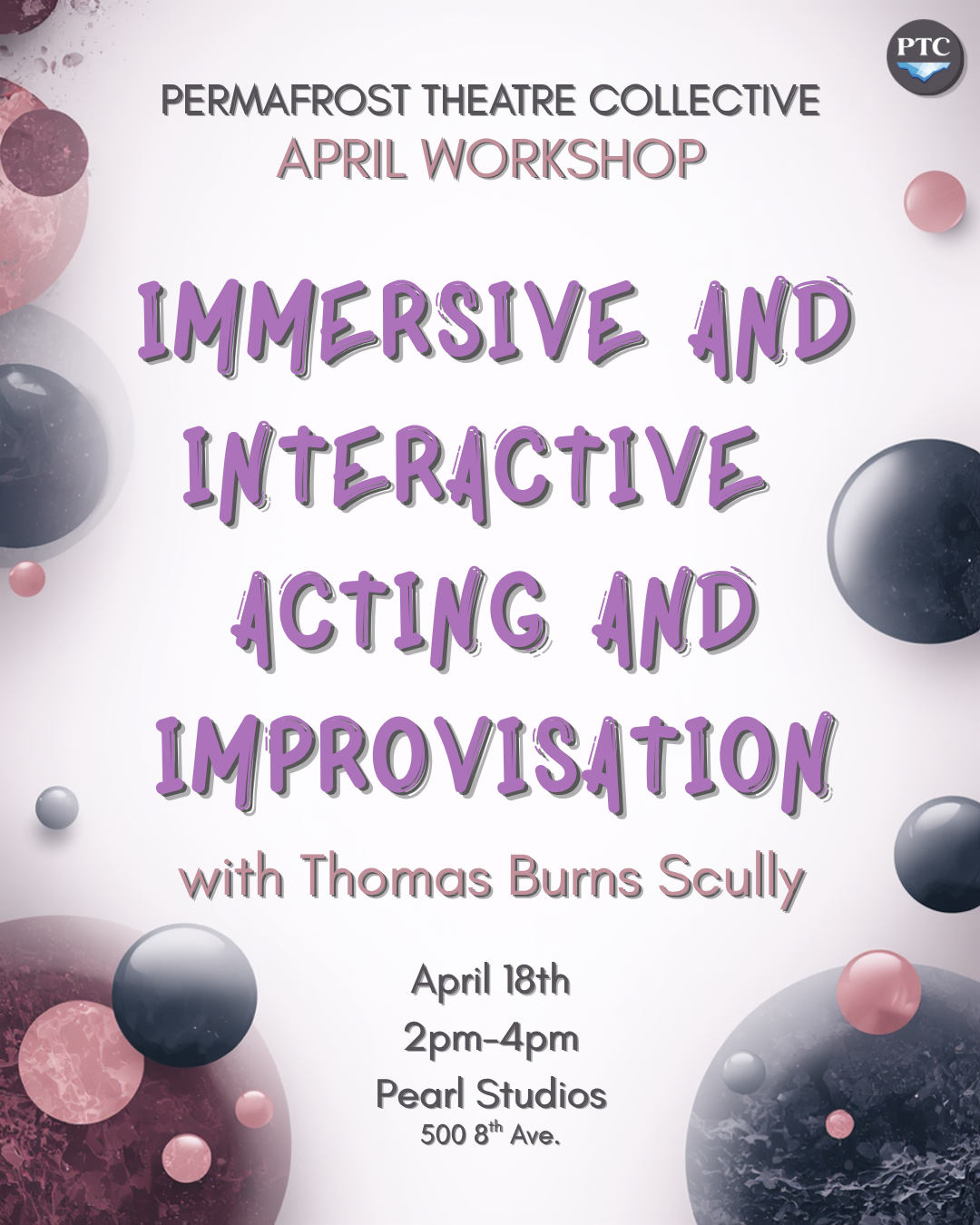 April Workshop: Immersive and Interactive Acting and Improvisation