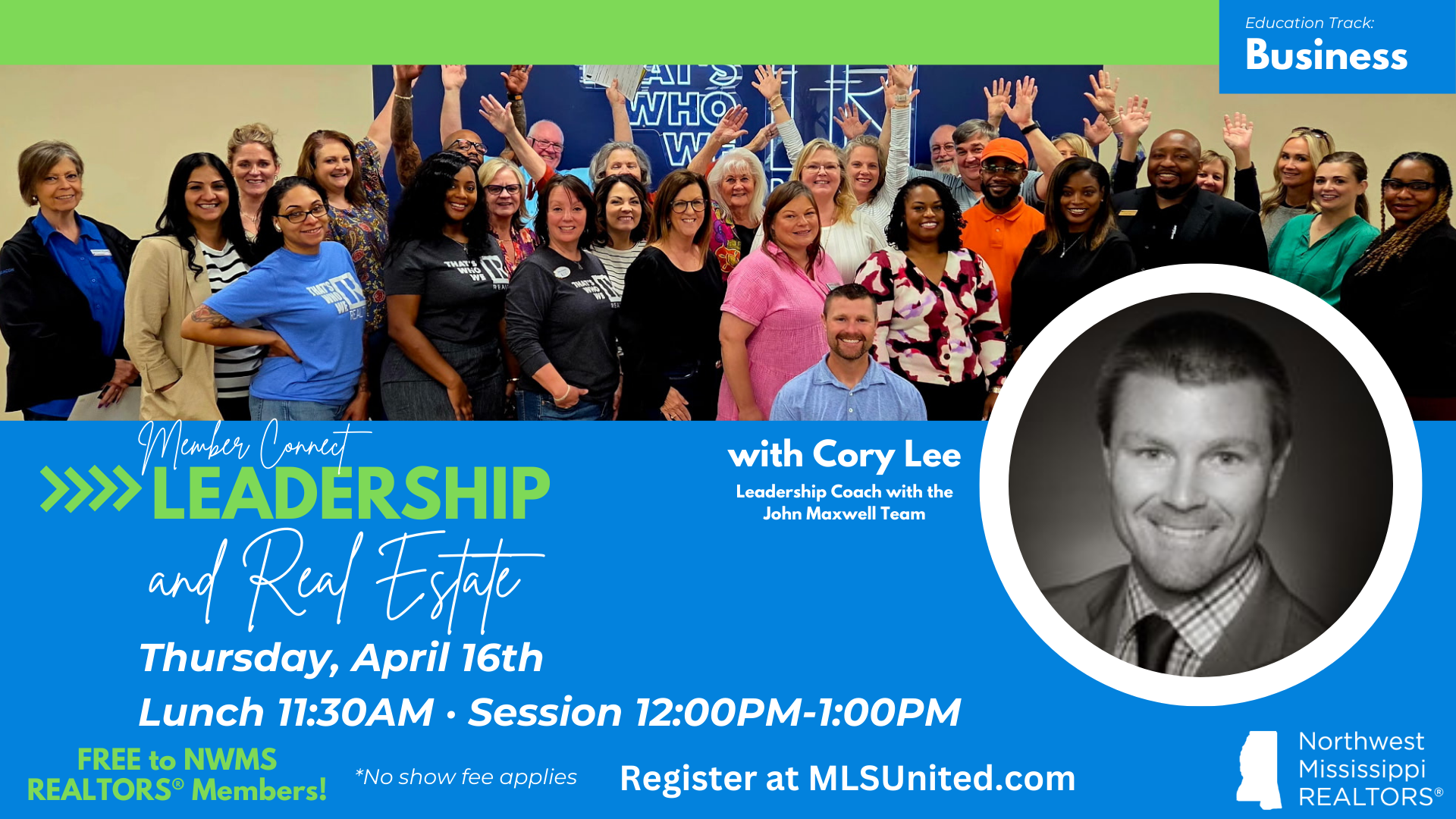 April Member Connect – Leadership and Real Estate with Cory Lee