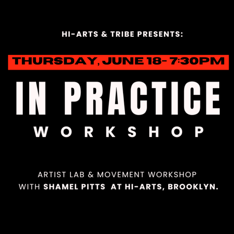 ARTIST LAB | In Practice with Shamel Pitts