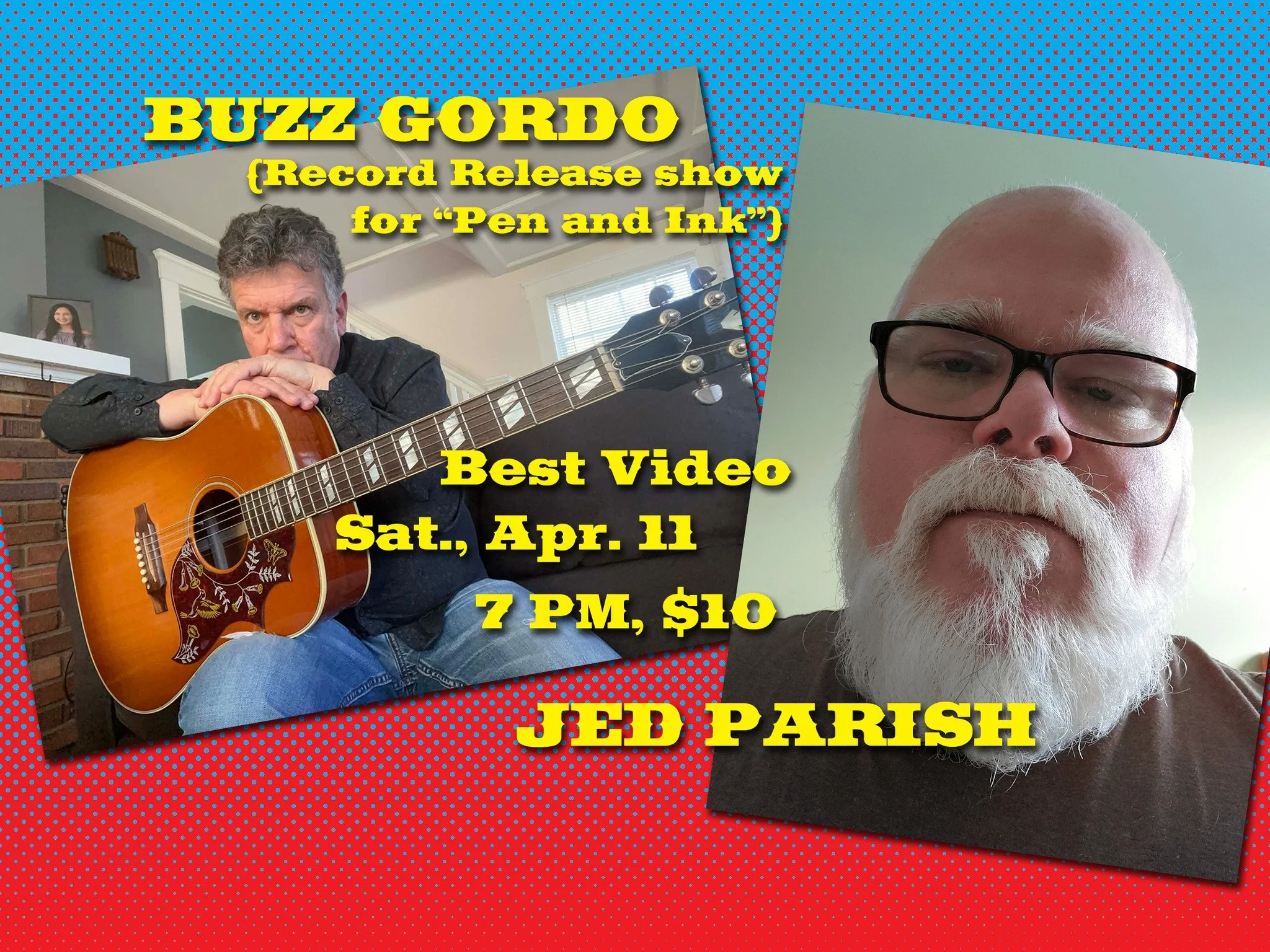 BUZZ GORDO/JED PARISH: INDIE SINGER-SONGWRITERS