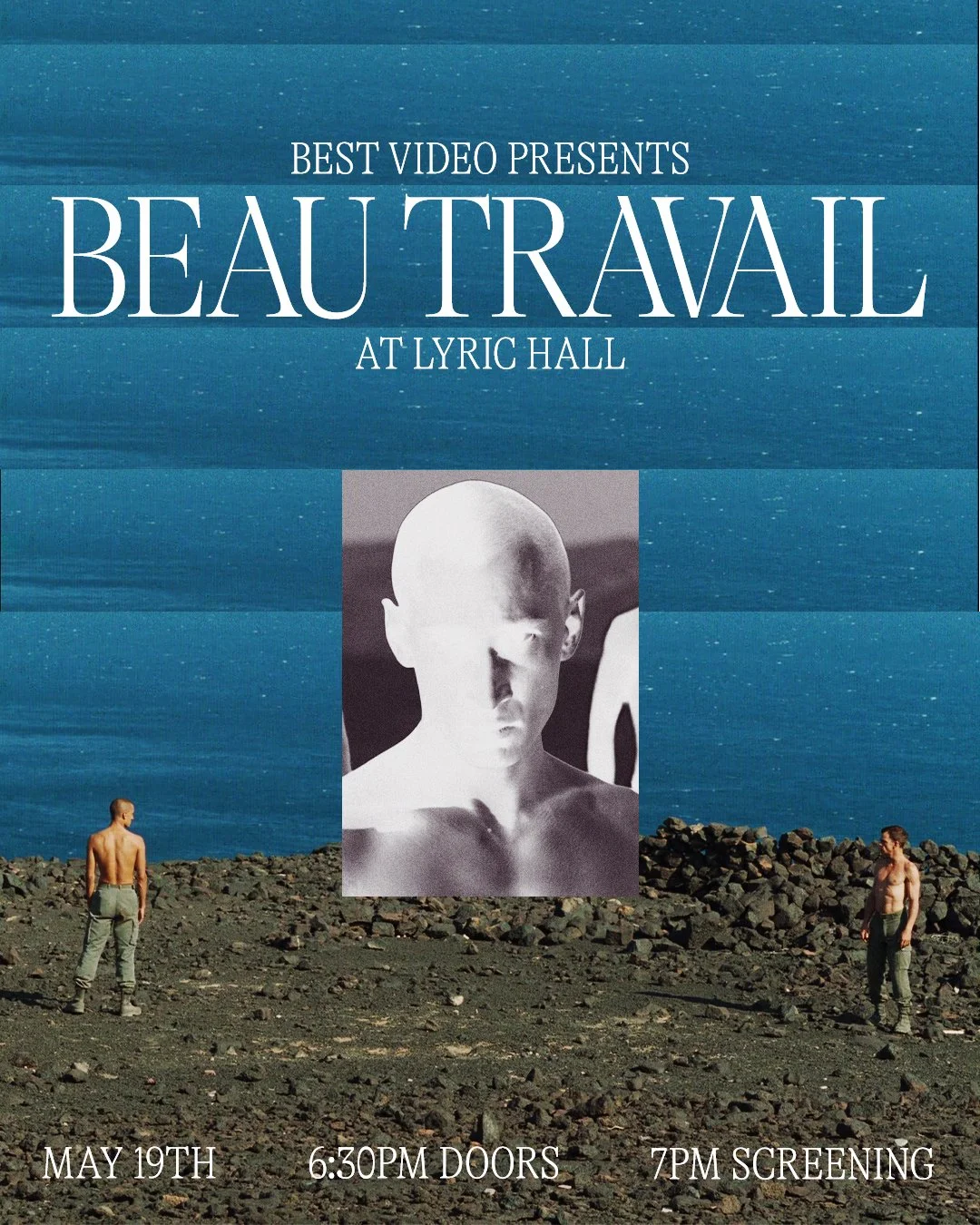 Screening @ Lyric Hall : Beau Travail