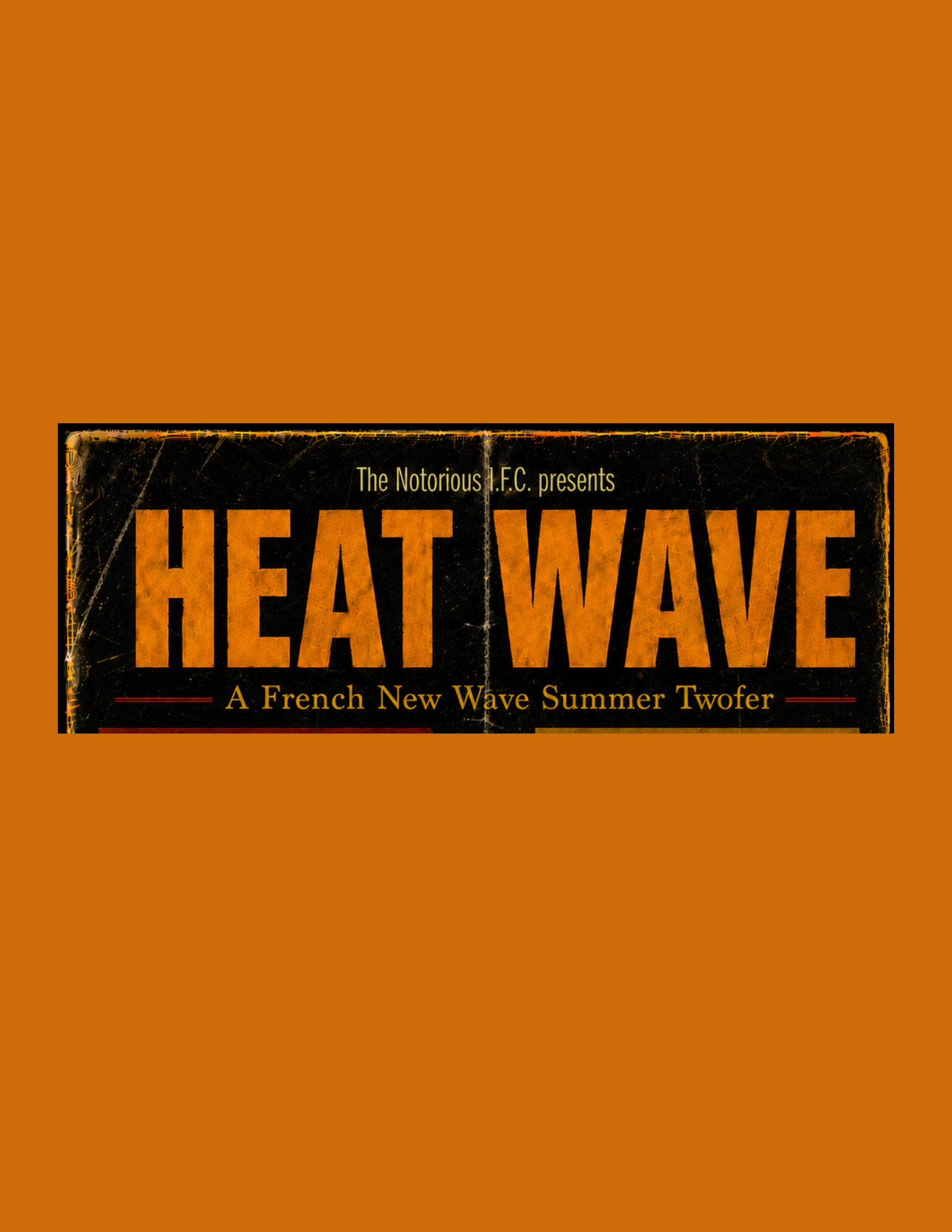 Notorious I.F.C Presents: A French New Wave Screening