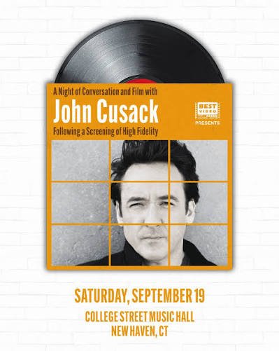 SCREENING @ COLLEGE ST. MUSIC HALL: HIGH FIDELITY W/ POST  SHOW DISCUSSION W/JOHN CUSACK