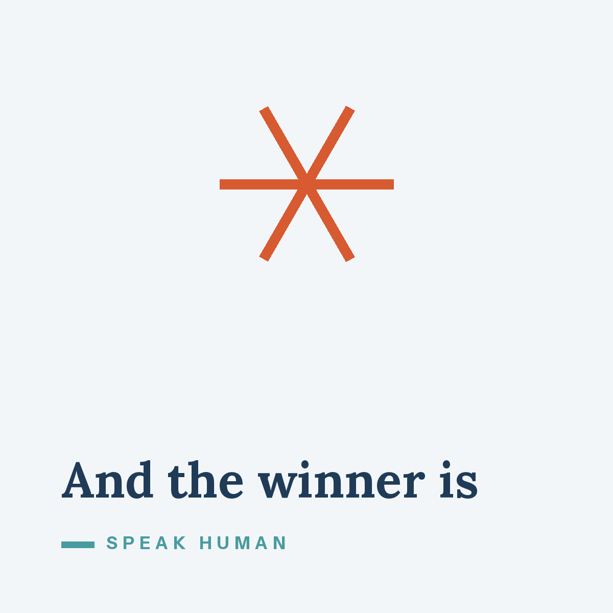 And the Winner Is