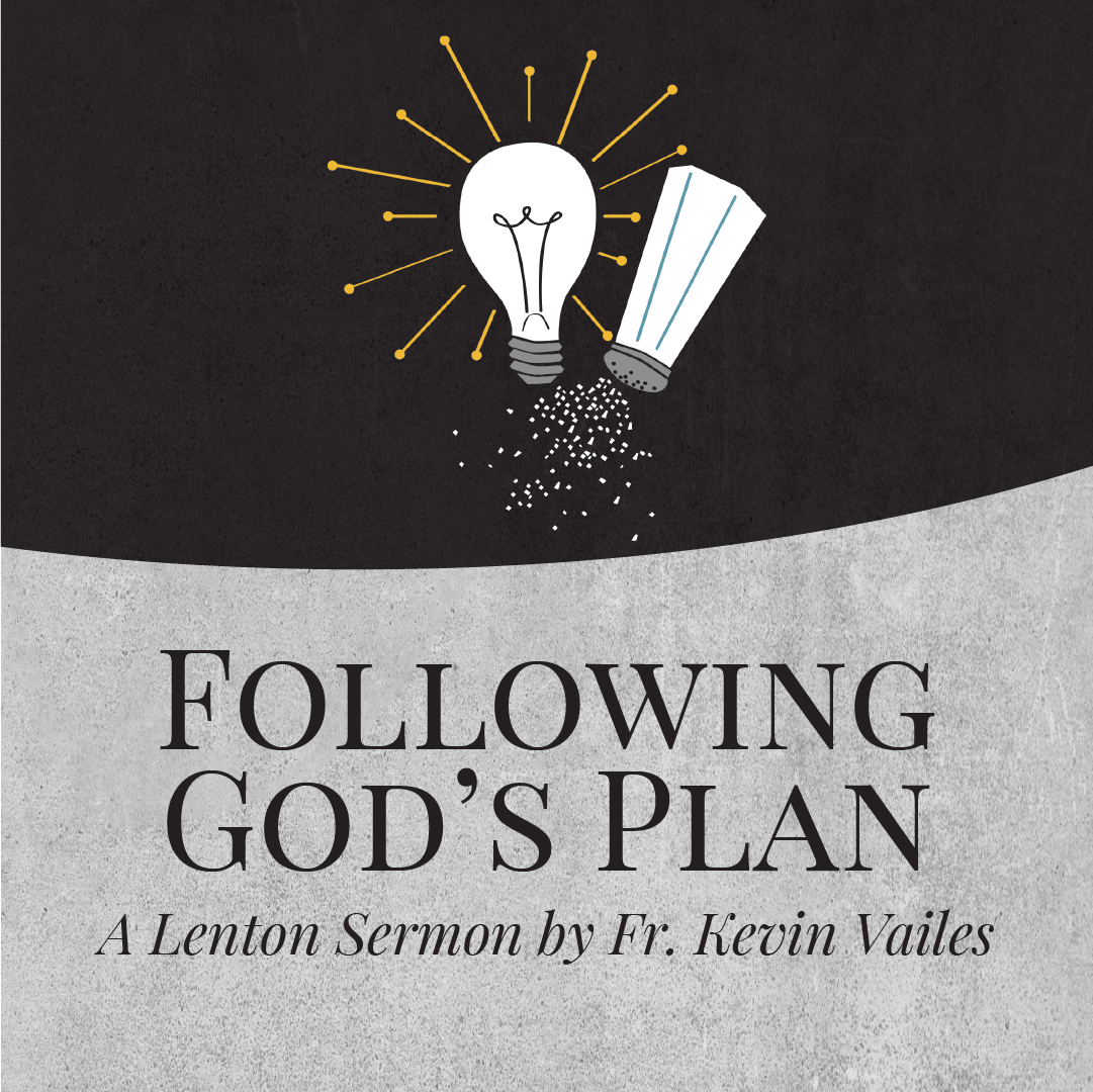 Following God’s Plan
