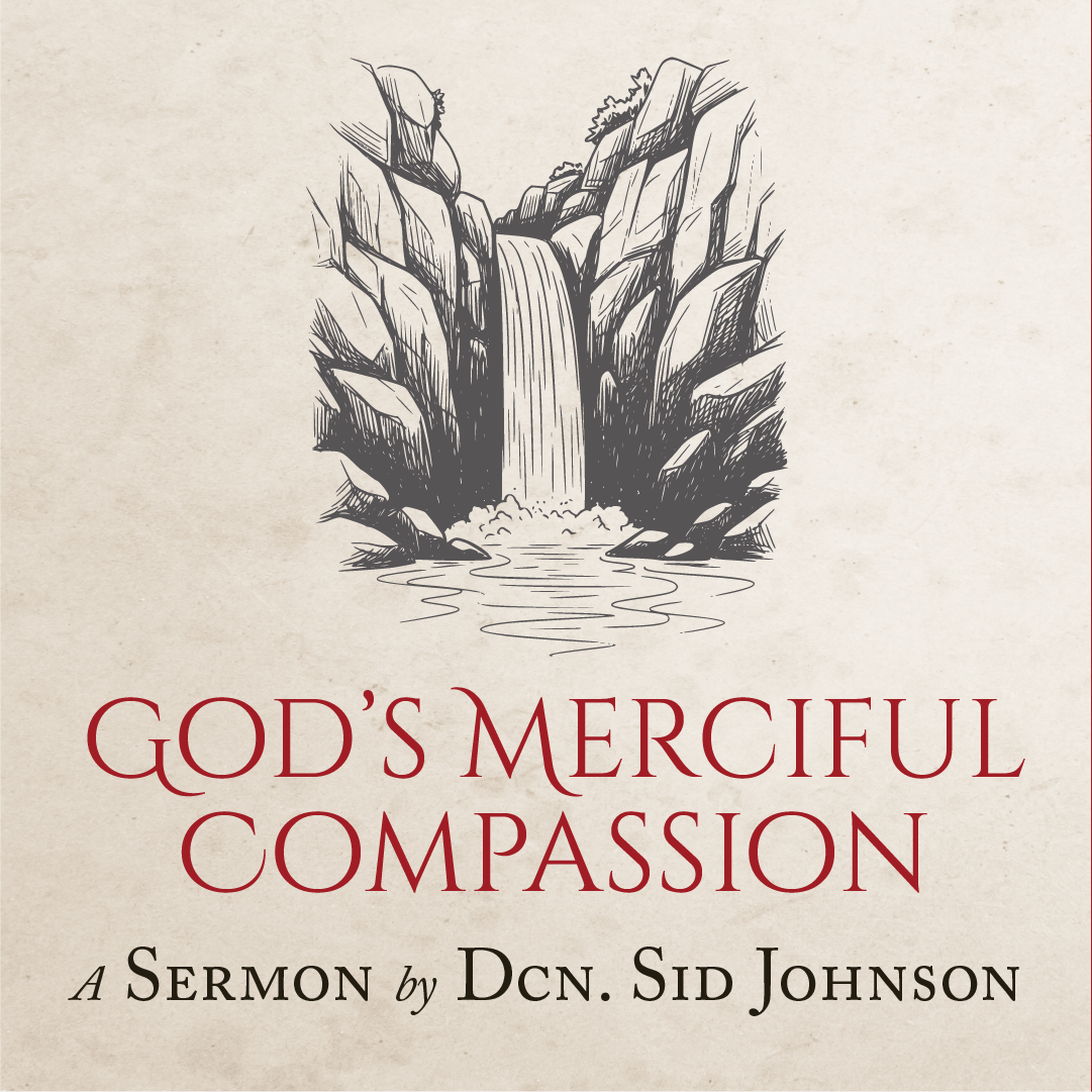 God’s Merciful Compassion