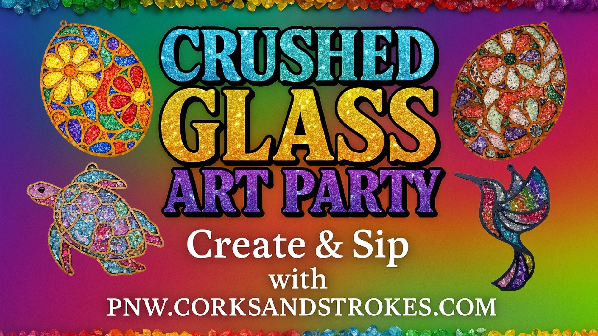 Crushed Glass Art Party with Corks and Strokes 