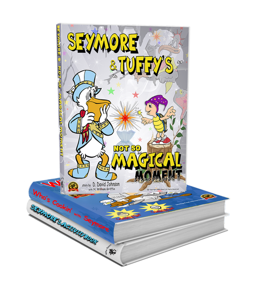 Seymore & Tuffy's "Not So Magical Moment"