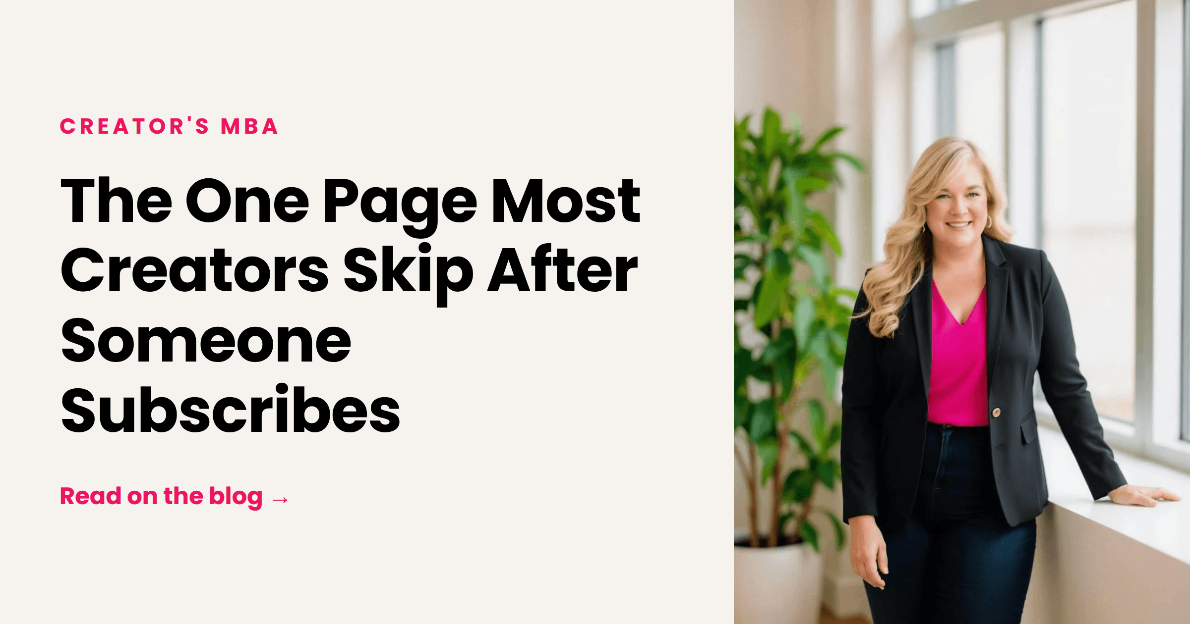 The One Page Most Creators Skip After Someone Subscribes