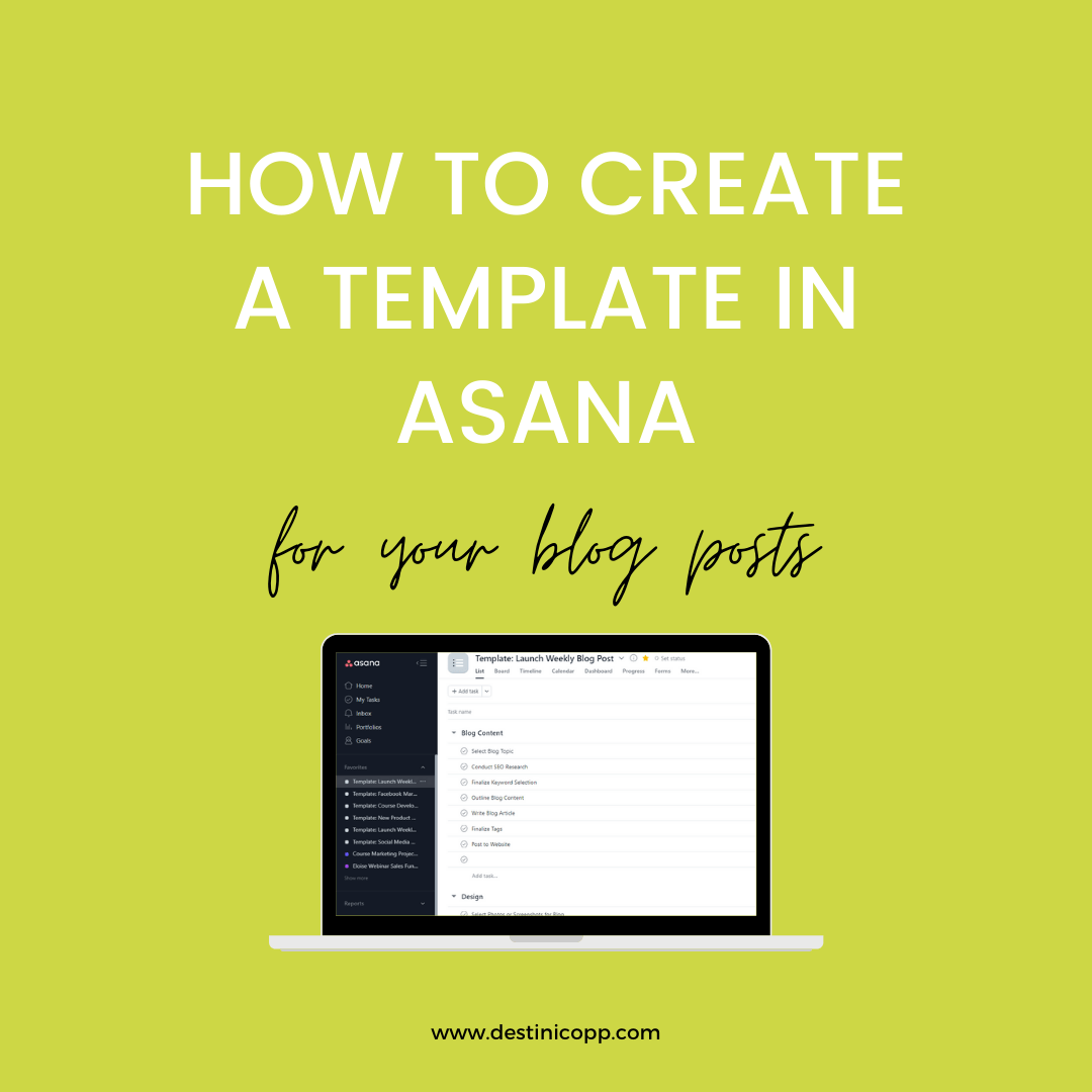 How to Create a Template in Asana (For Your Blog Posts)