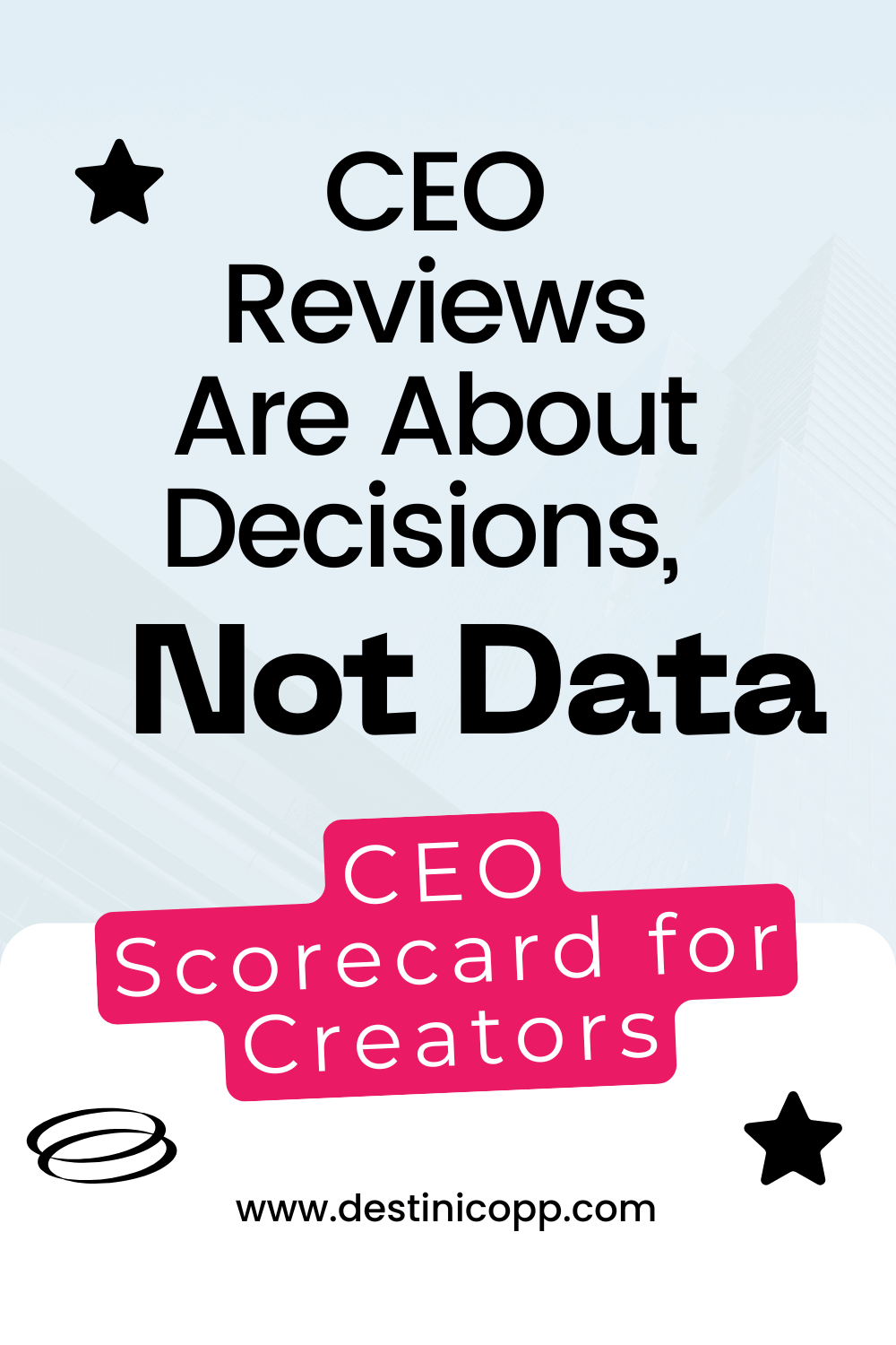 CEO Reviews Are About Decisions, Not Data
