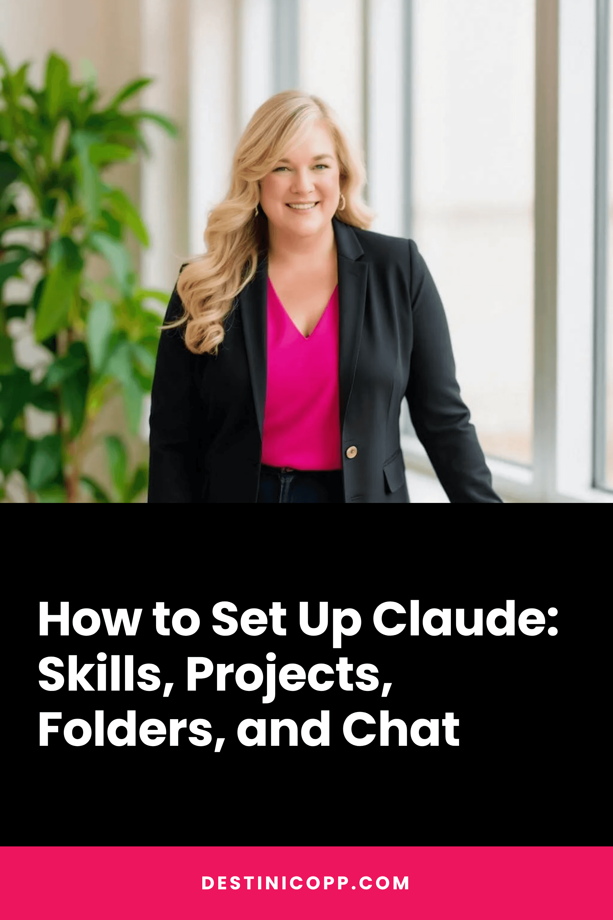 How to Set Up Claude: Skills, Projects, Folders, and Chat