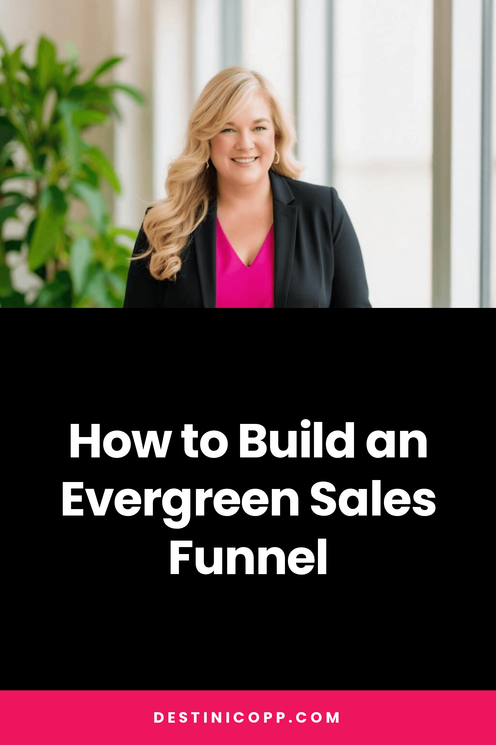 How to Build an Evergreen Sales Funnel (so you can sell your online course on autopilot)