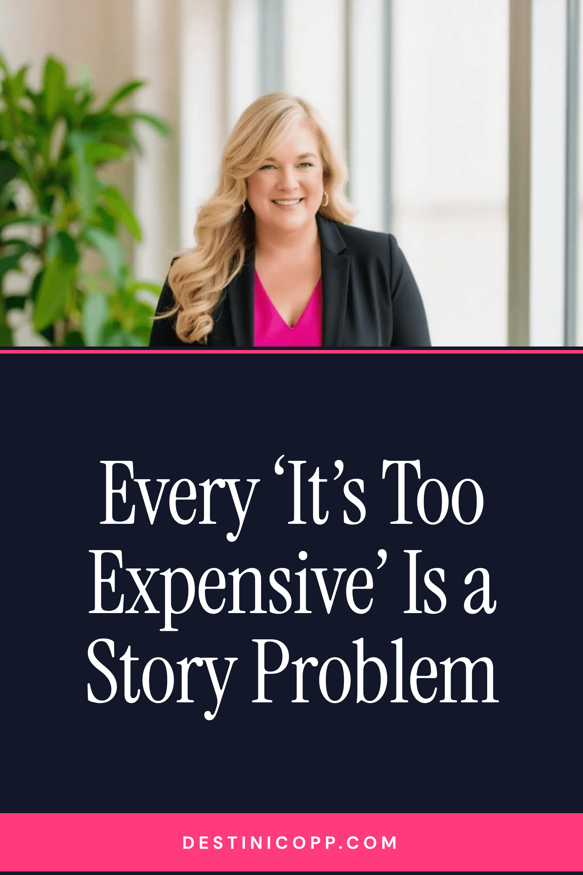 Every ‘It’s Too Expensive’ Is a Story Problem