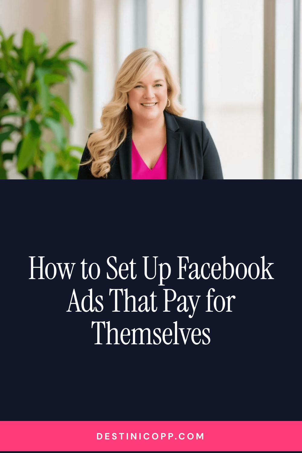 How to Set Up Facebook Ads That Pay for Themselves