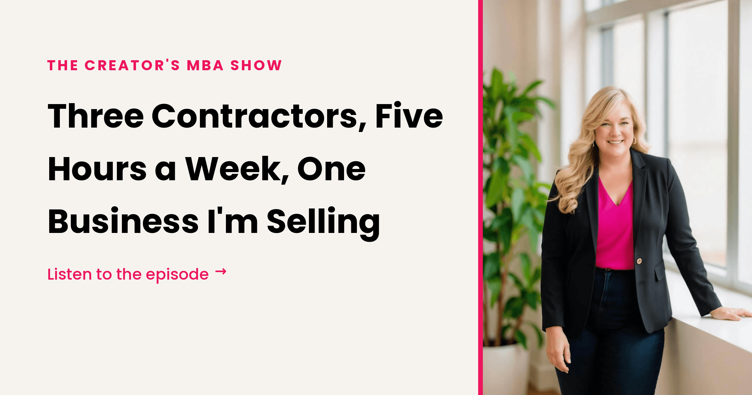 Three Contractors, Five Hours a Week, One Business I'm Selling