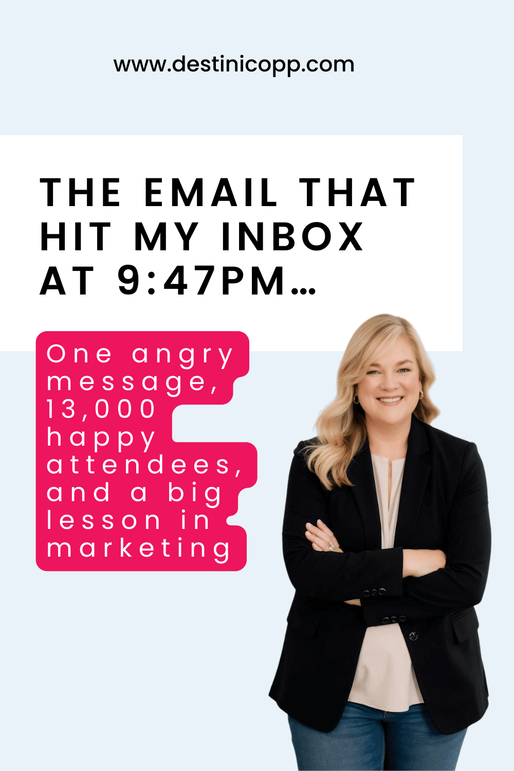 The Email That Hit My Inbox at 9:47pm…