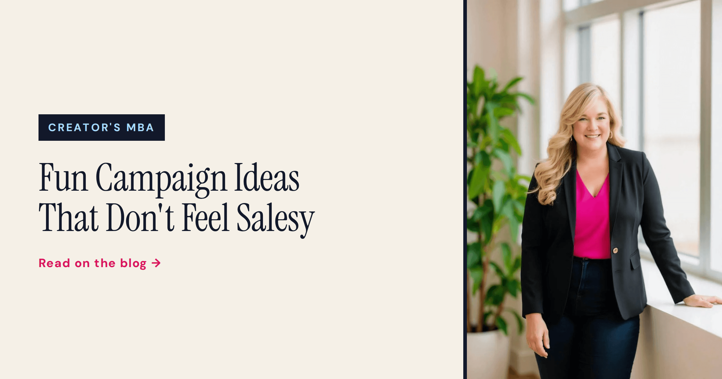 Fun Campaign Ideas That Don't Feel Salesy
