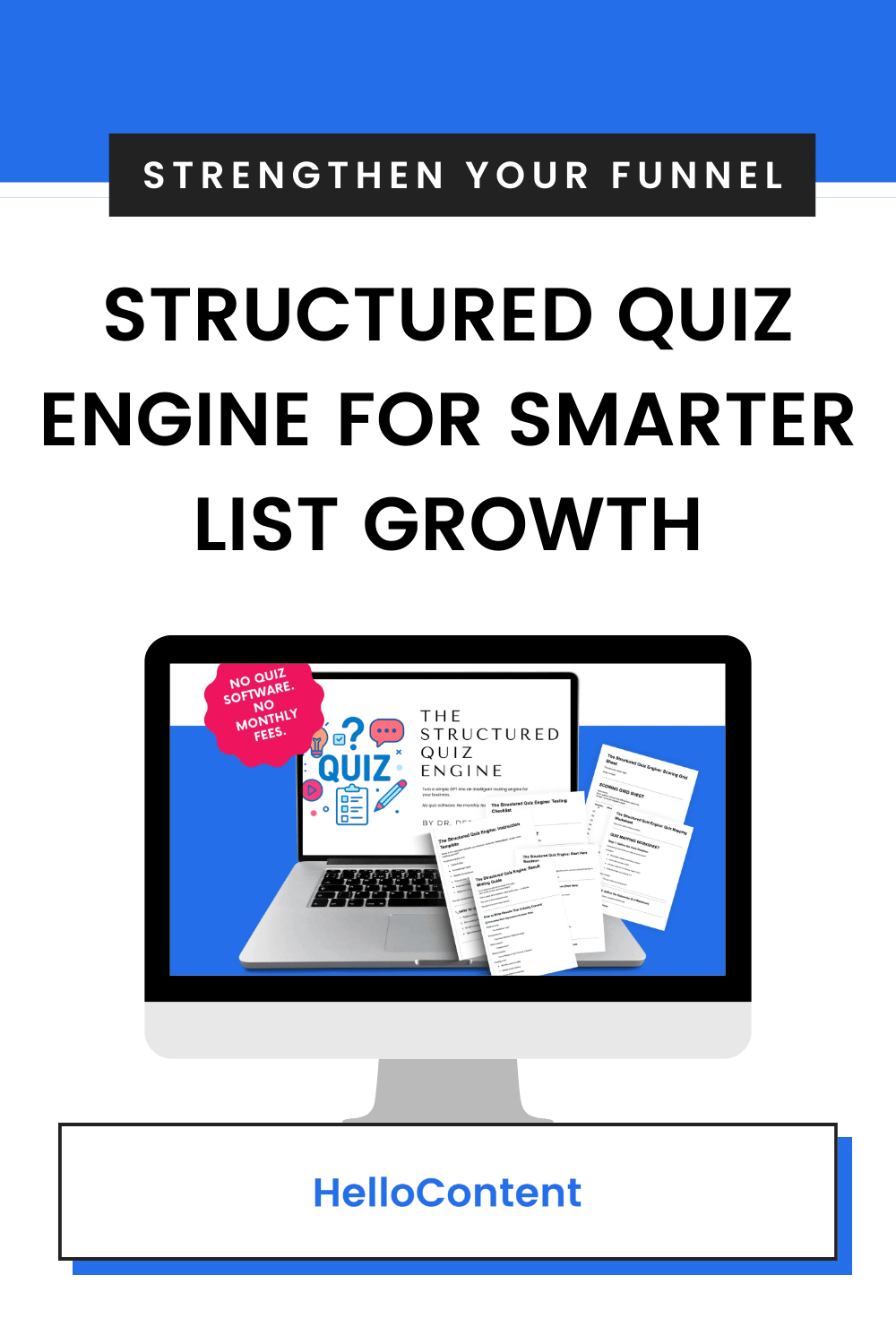 Structure Quiz Engine for Smarter List Growth HelloContent Tool Strengthen Your Funnel