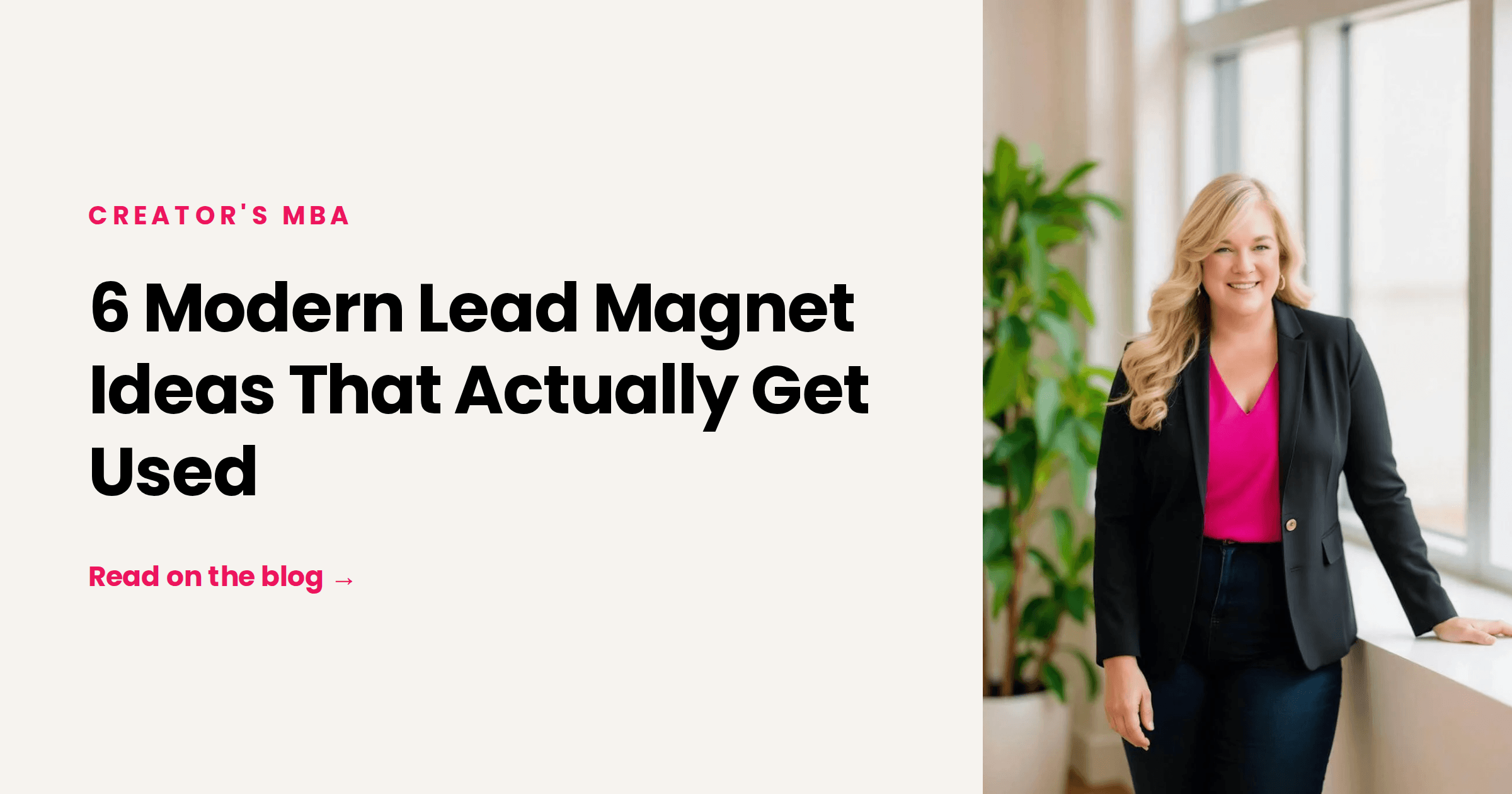 6 Modern Lead Magnet Ideas That Actually Get Used