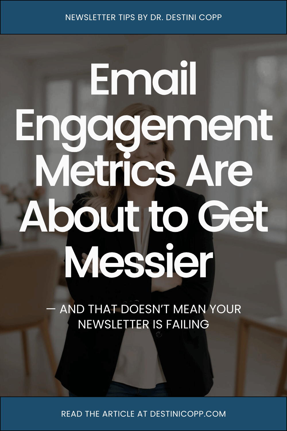 Email Engagement Metrics Are About to Get Messier — And That Doesn’t Mean Your Newsletter Is Failing