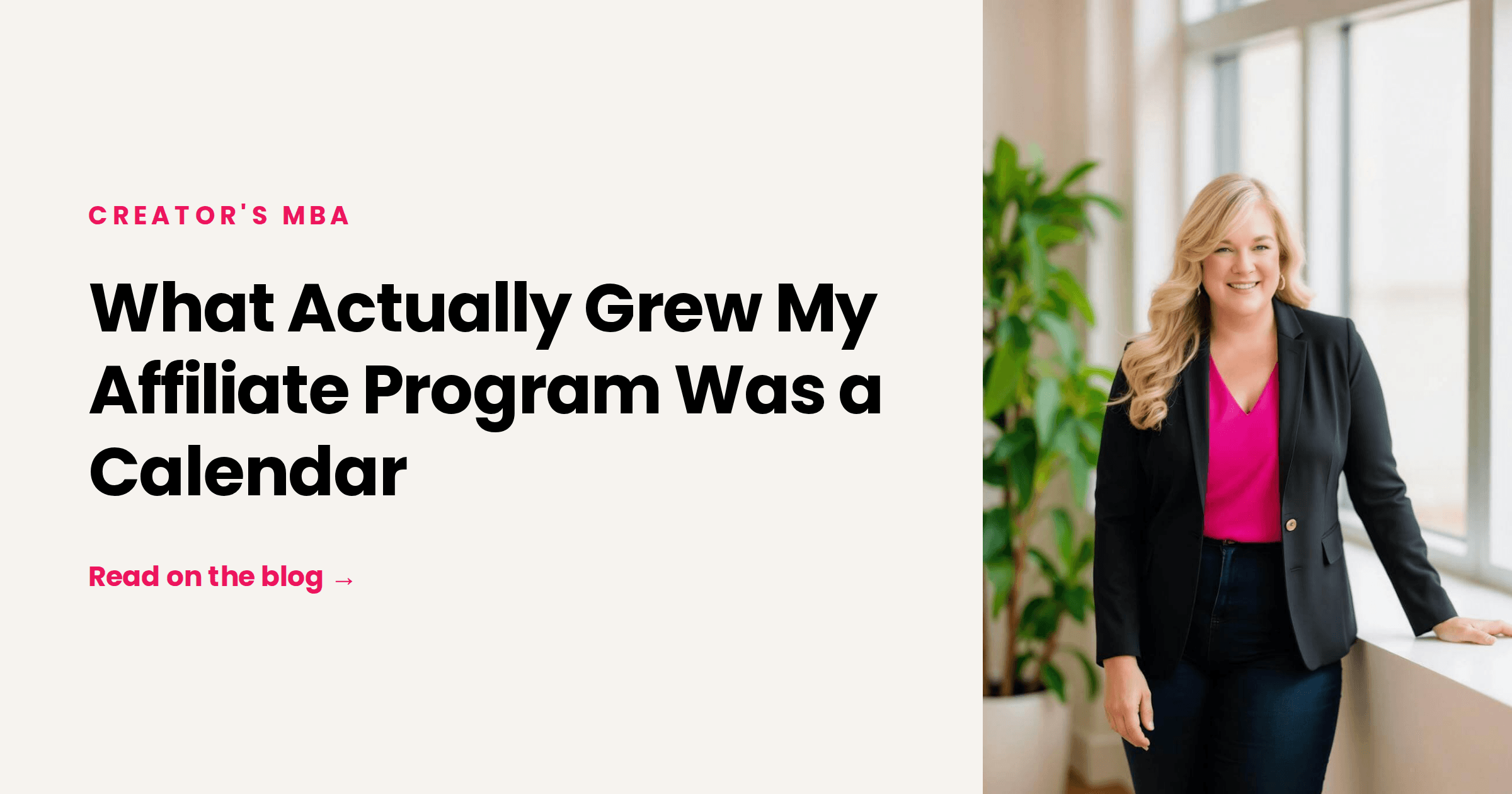 What Actually Grew My Affiliate Program Was a Calendar