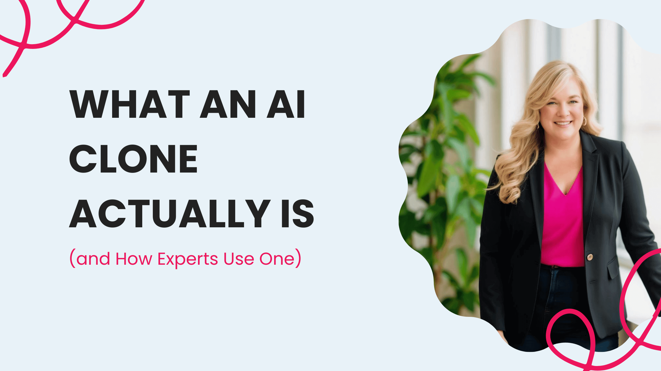 What an AI Clone Actually Is (and How Experts Use One)