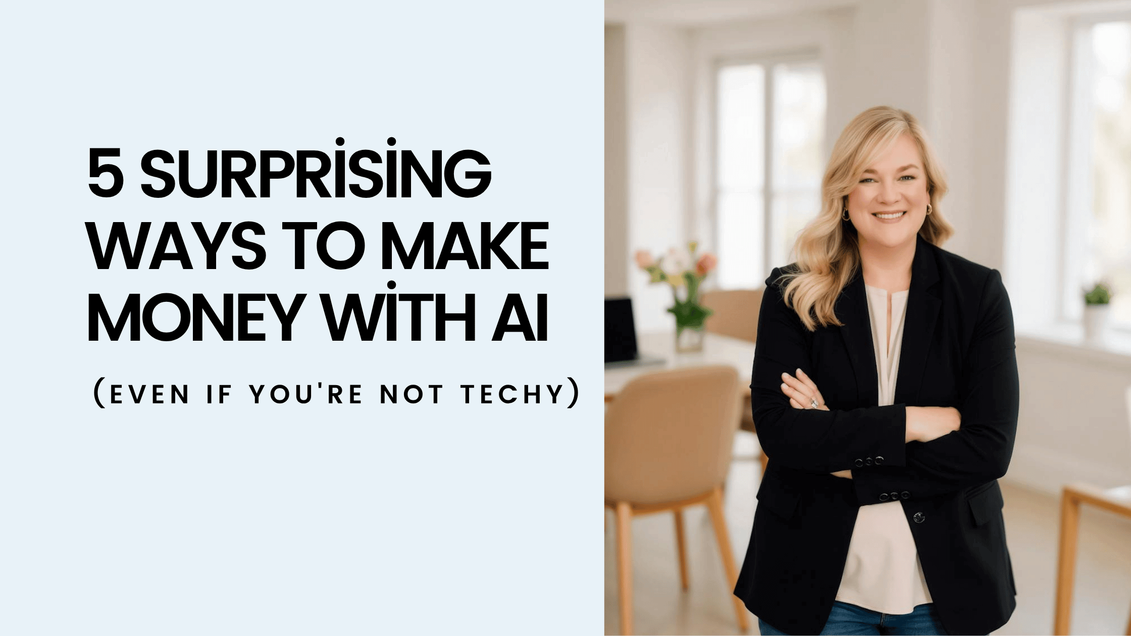 219: 5 Surprising Ways to Make Money with AI (Even If You're Not Techy)