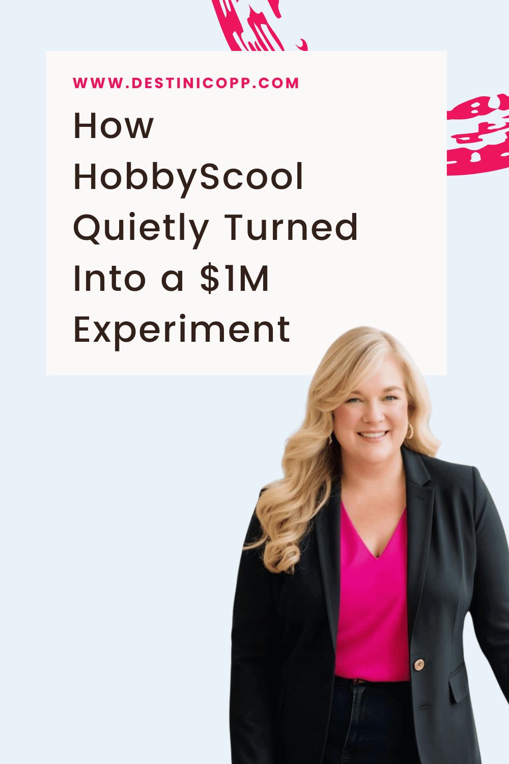 How HobbyScool Quietly Turned Into a $1M Experiment
