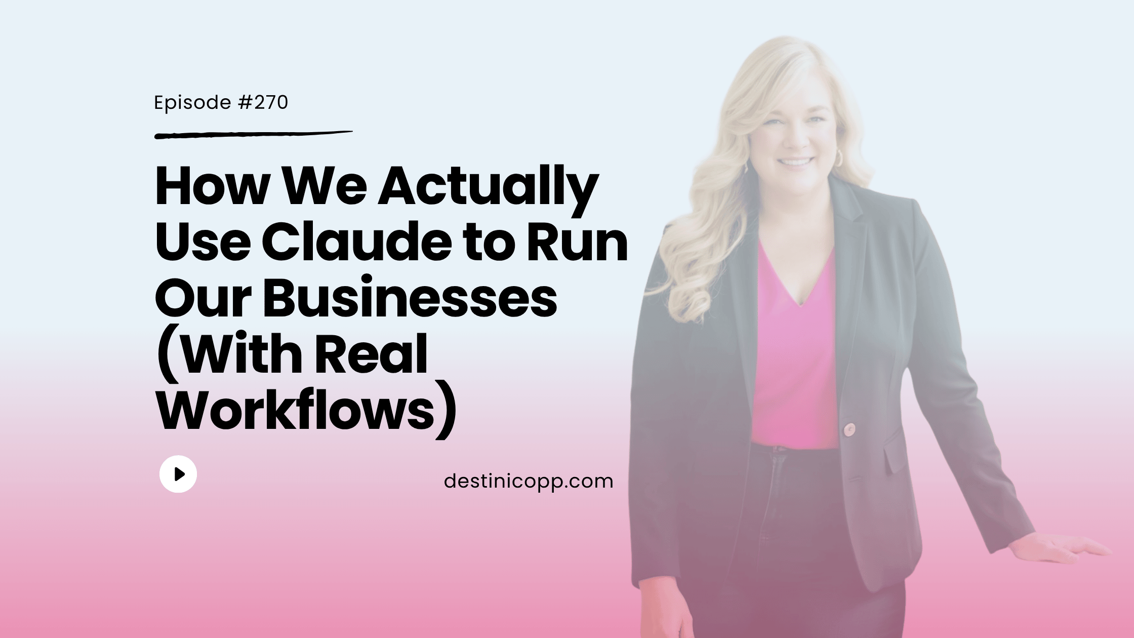 270: How We Actually Use Claude to Run Our Businesses (With Real Workflows)