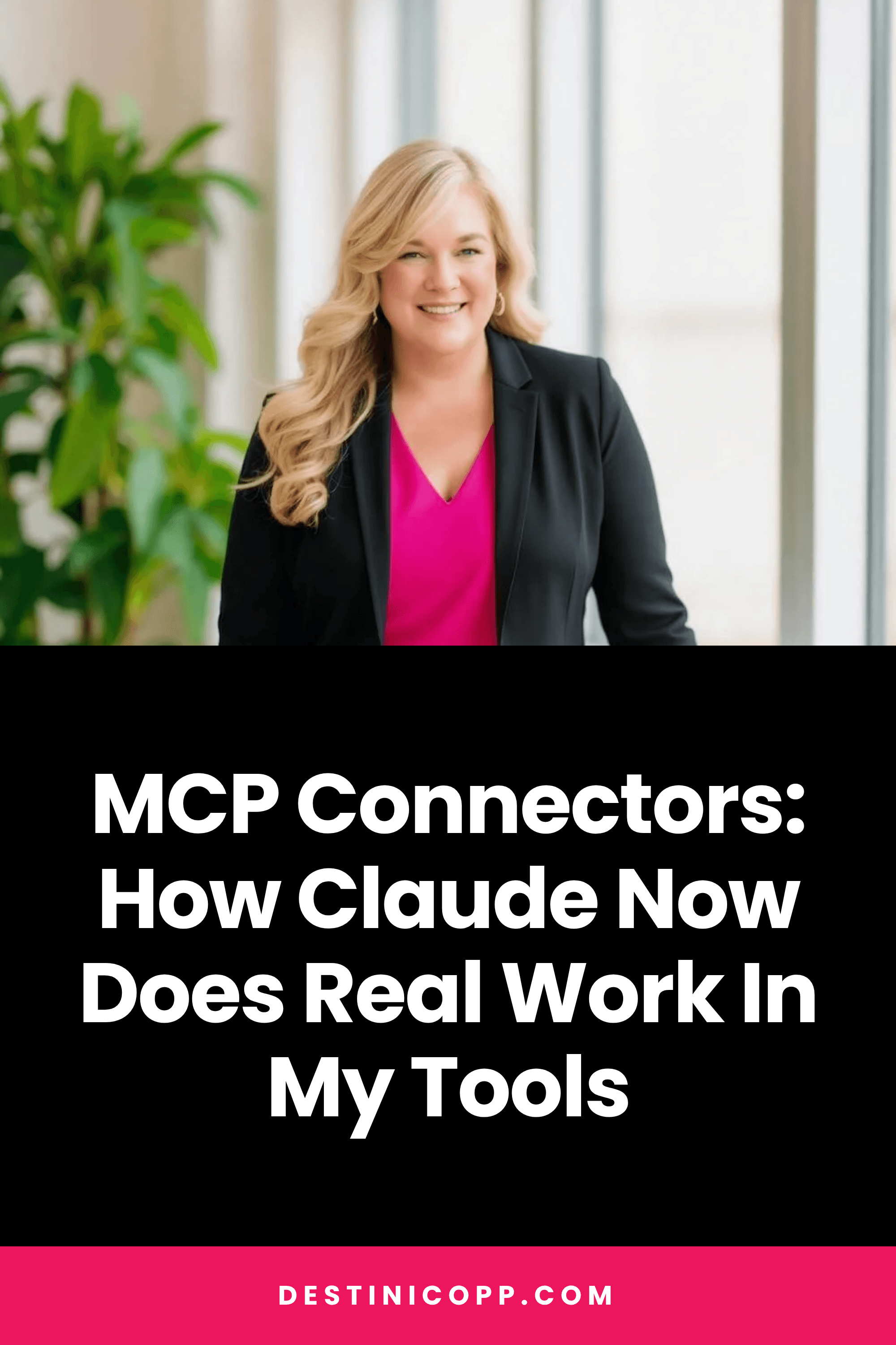 MCP Connectors: How Claude Now Does Real Work In My Tools