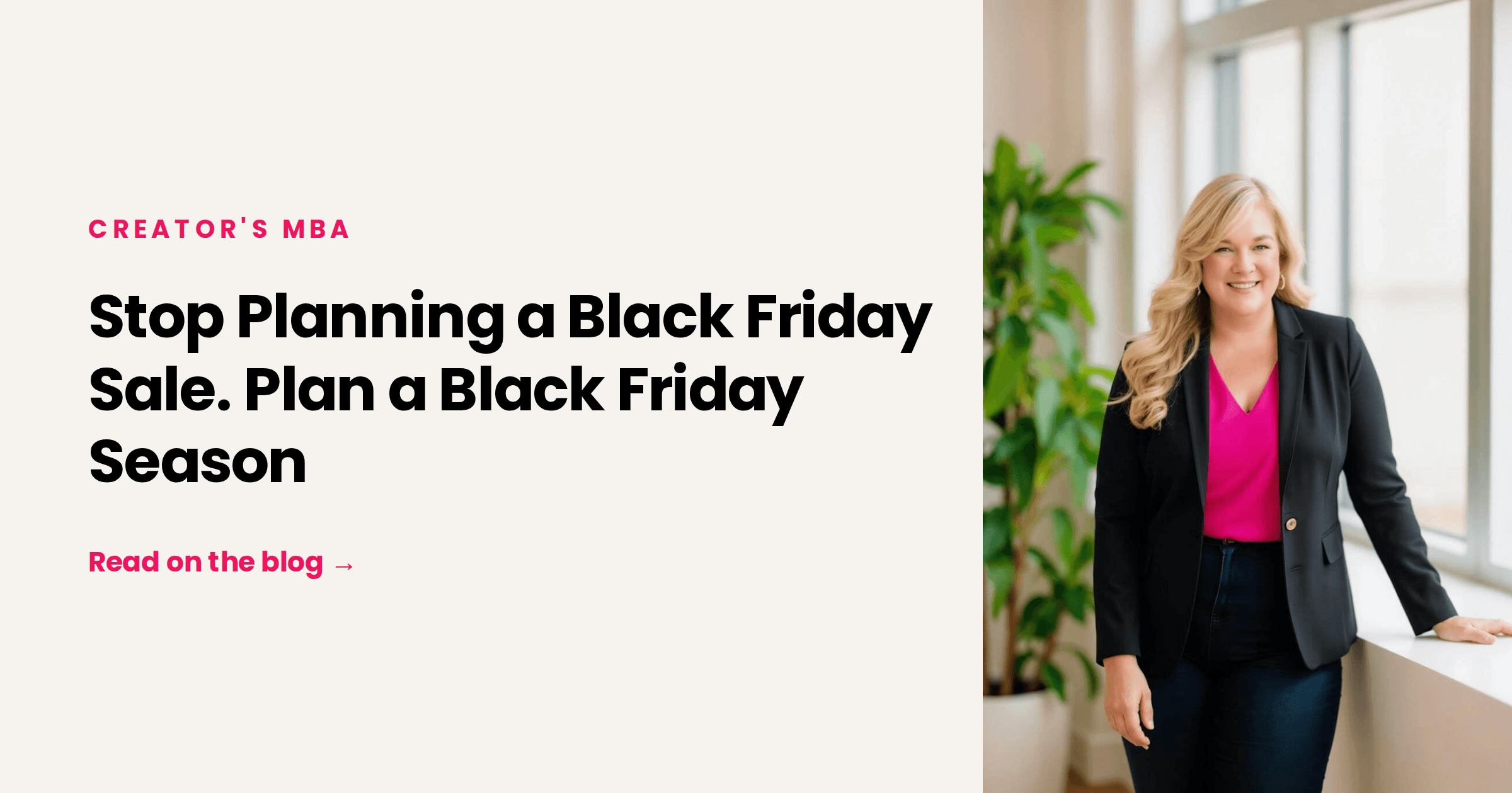 285: Stop Planning a Black Friday Sale. Plan a Black Friday Season