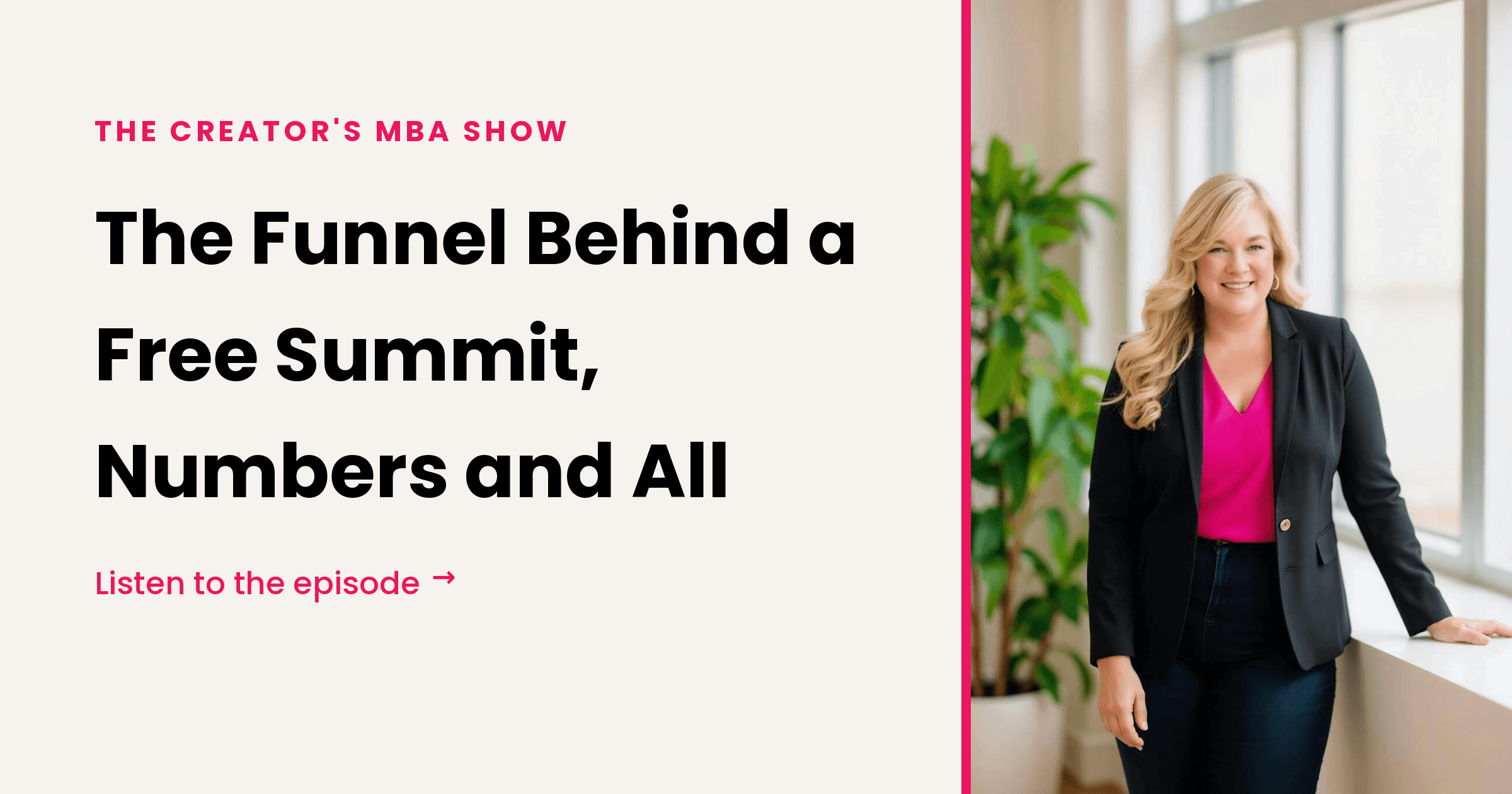 281: The Funnel Behind a Free Summit, Numbers and All