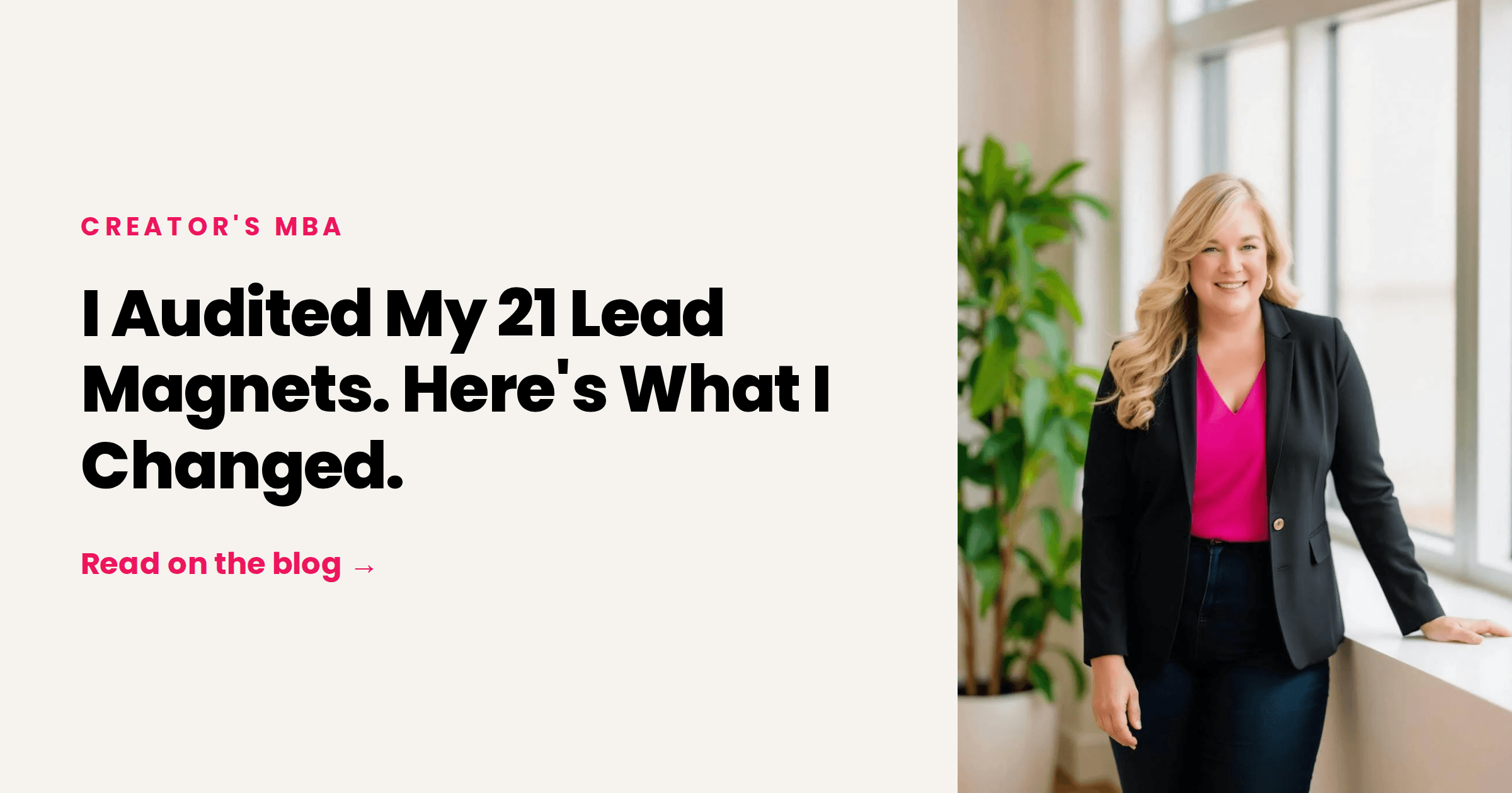 I Audited My 21 Lead Magnets. Here's What I Changed.