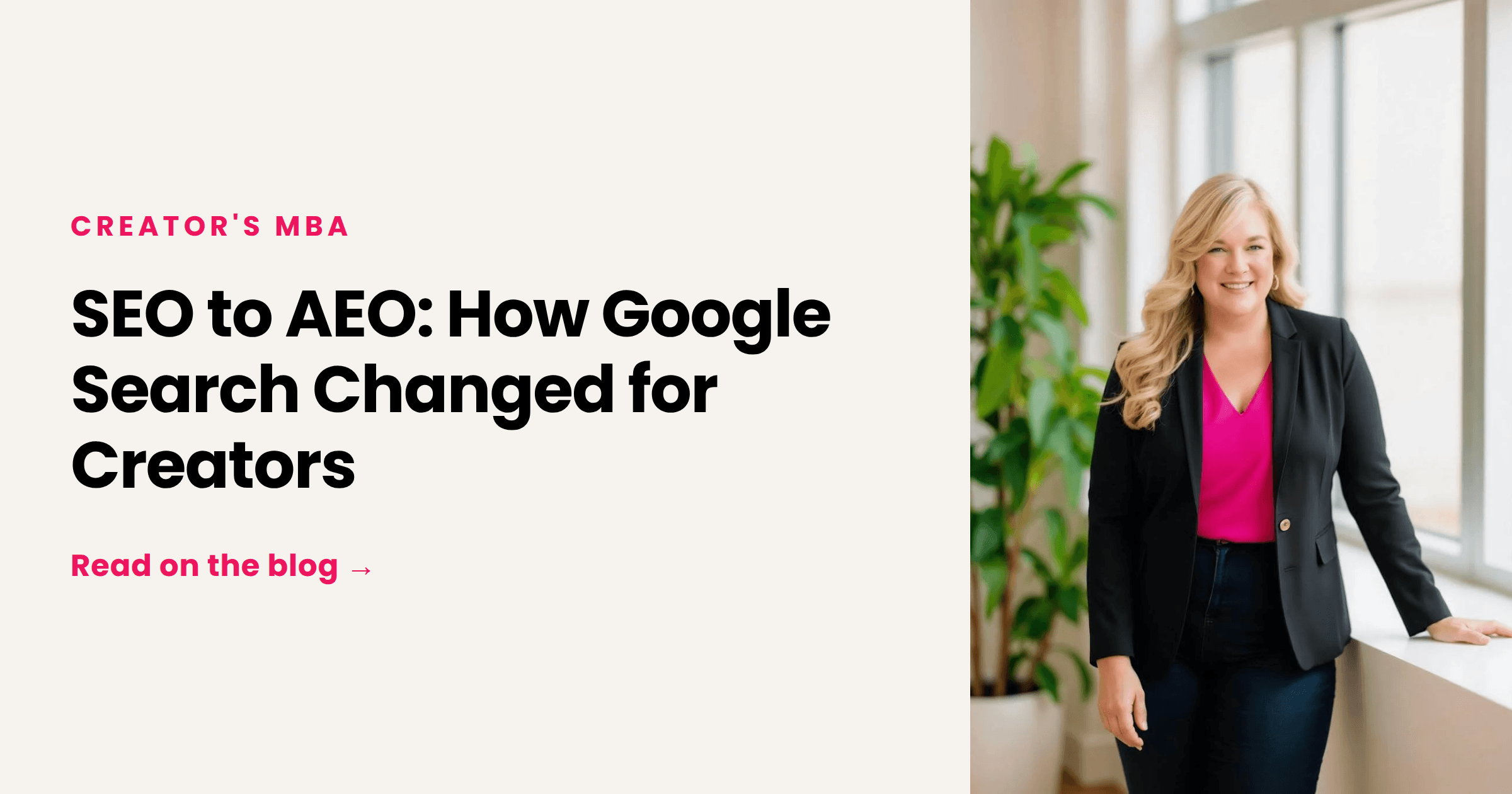 SEO to AEO: How Google Search Changed for Creators