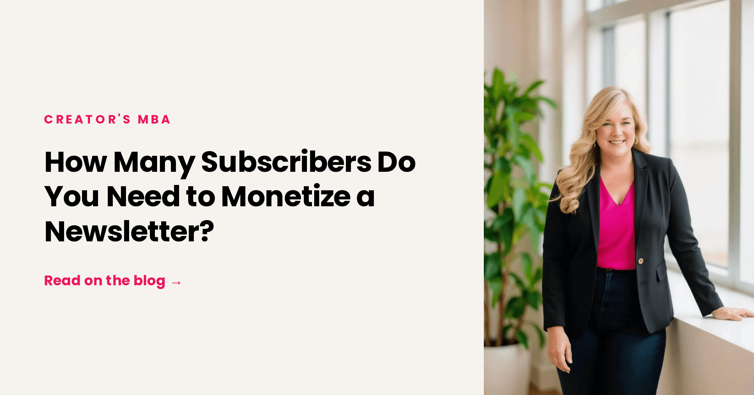 How Many Subscribers Do You Need to Monetize a Newsletter?