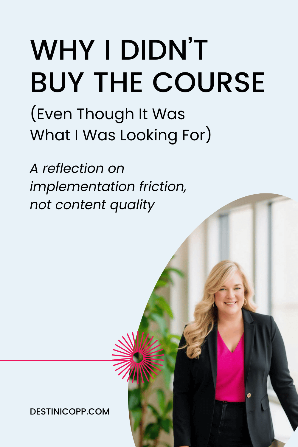 Why I Didn’t Buy the Course (Even Though It Was What I Was Looking For)
