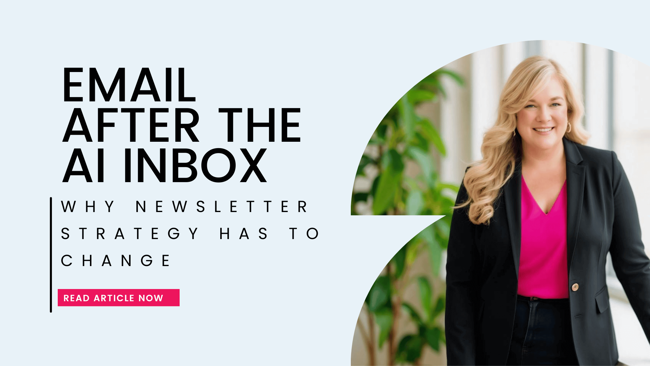 Email After the AI Inbox: Why Newsletter Strategy Has to Change