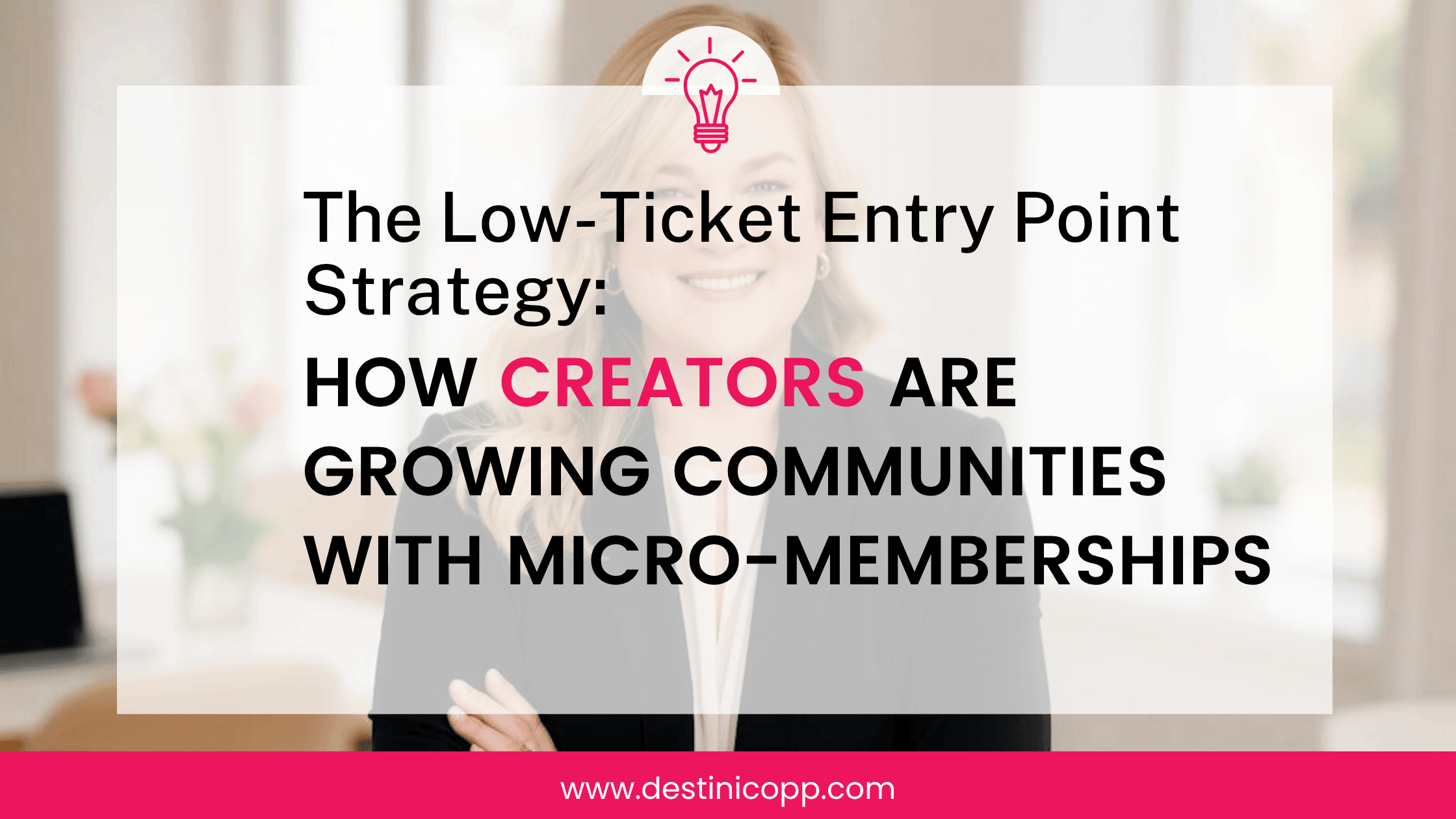 The Low-Ticket Entry Point Strategy: How Creators Are Growing Communities With Micro-Memberships